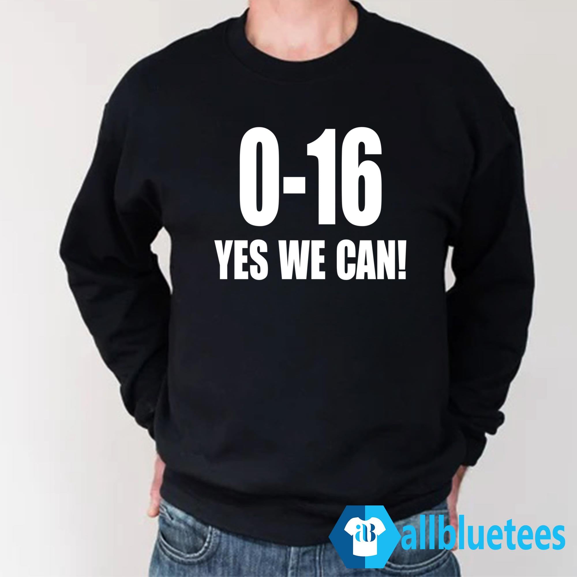 Lions 0-16 Yes We Can Shirt
