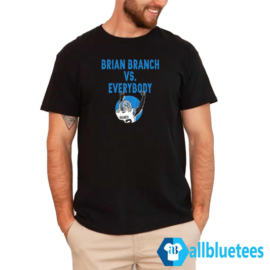 Lions Brian Branch Vs Everybody Shirt