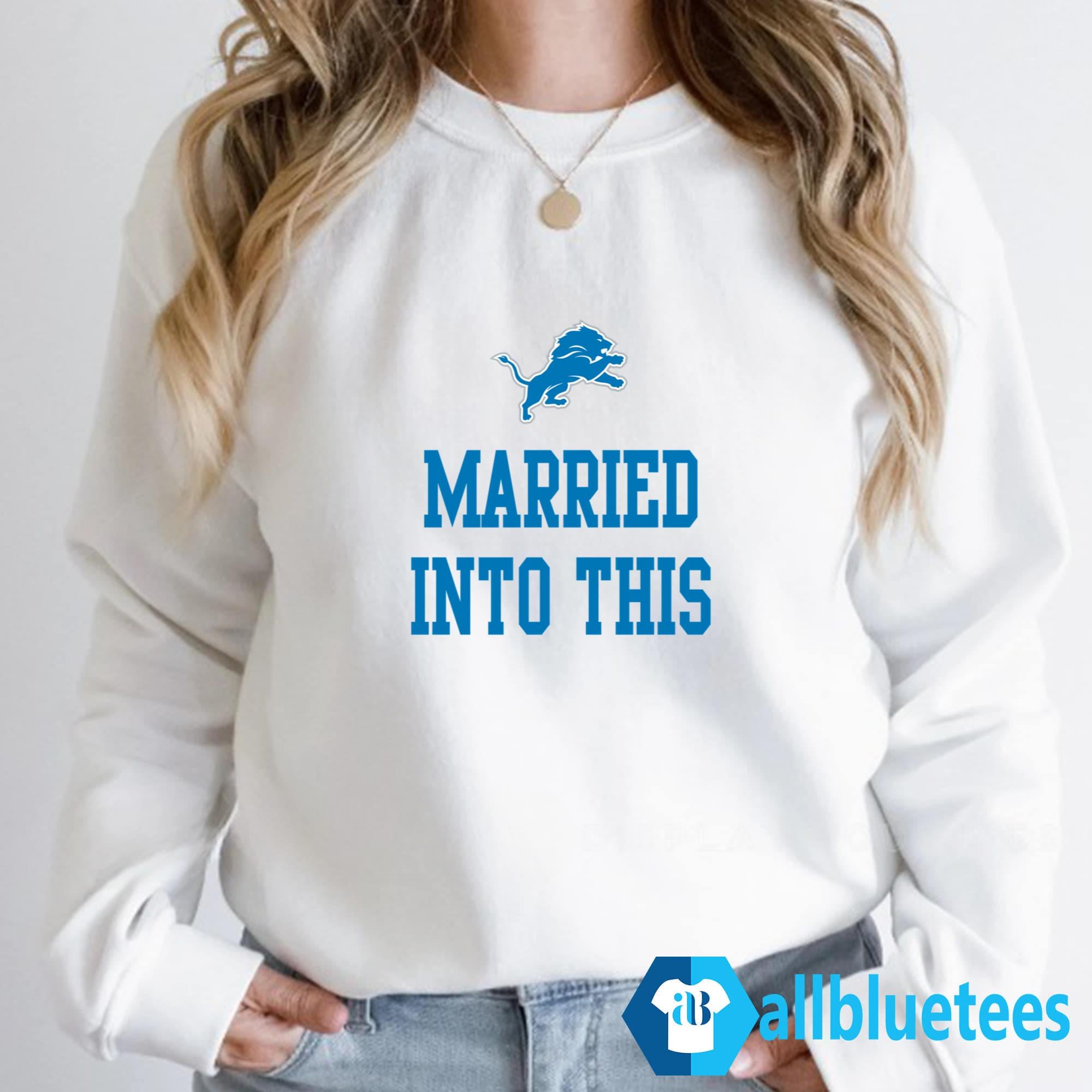 Lions Married Into This Shirt
