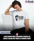 Lloyd Christmas Cincinnati Bengal so you’re telling me there’s a chance shirt