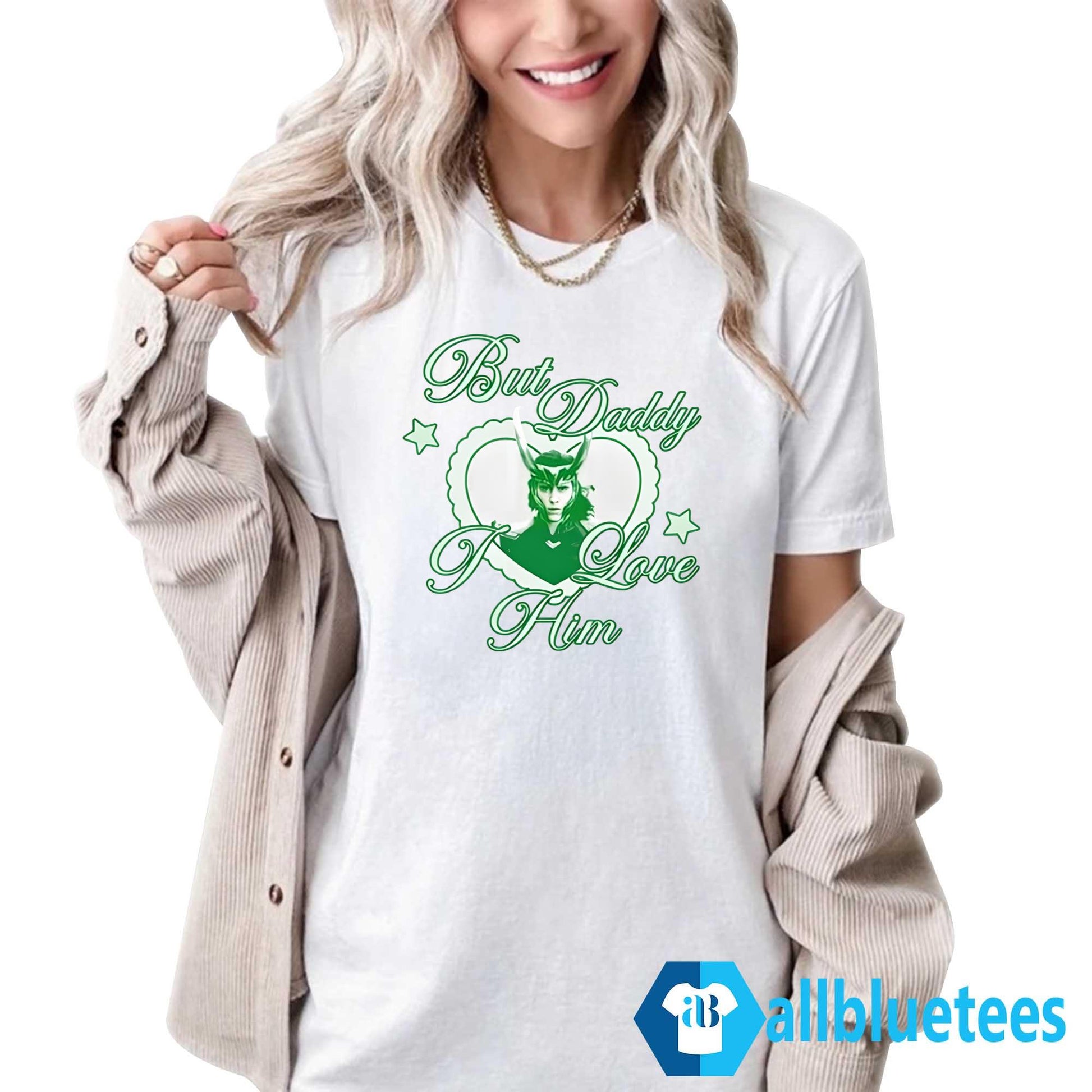 Loki But Daddy I Love Him Shirt