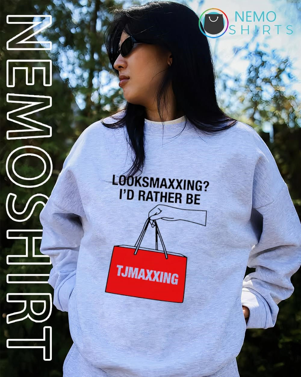 Looksmaxxing i’d rather be store tjmaxxing shirt