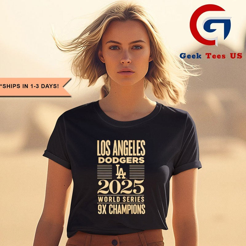 Los Angeles Dodgers 2025 World Series 9X Champions shirt