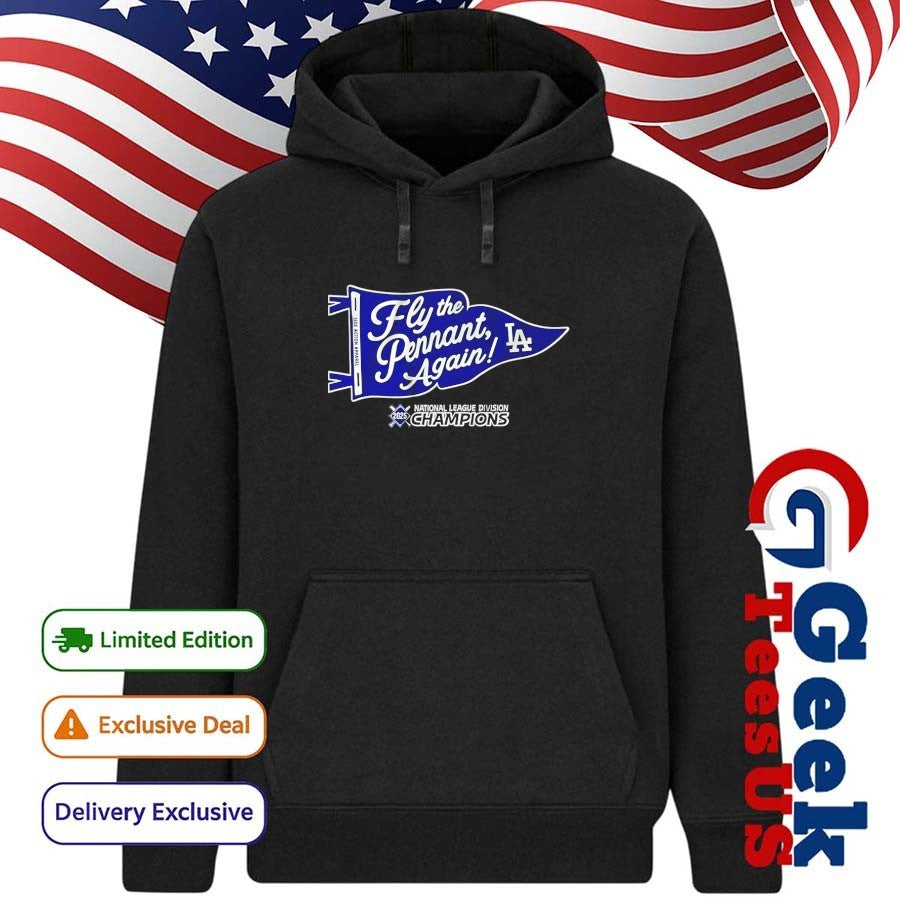 Los Angeles Dodgers Division Champions Fly The Pennat Again 2025 shirt