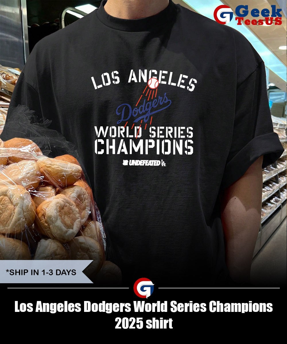 Los Angeles Dodgers World Series Champions 2025 shirt