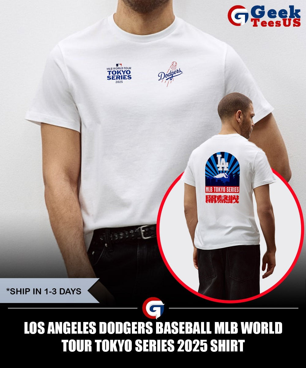 Los Angeles Dodgers baseball MLB World Tour Tokyo Series 2025 shirt