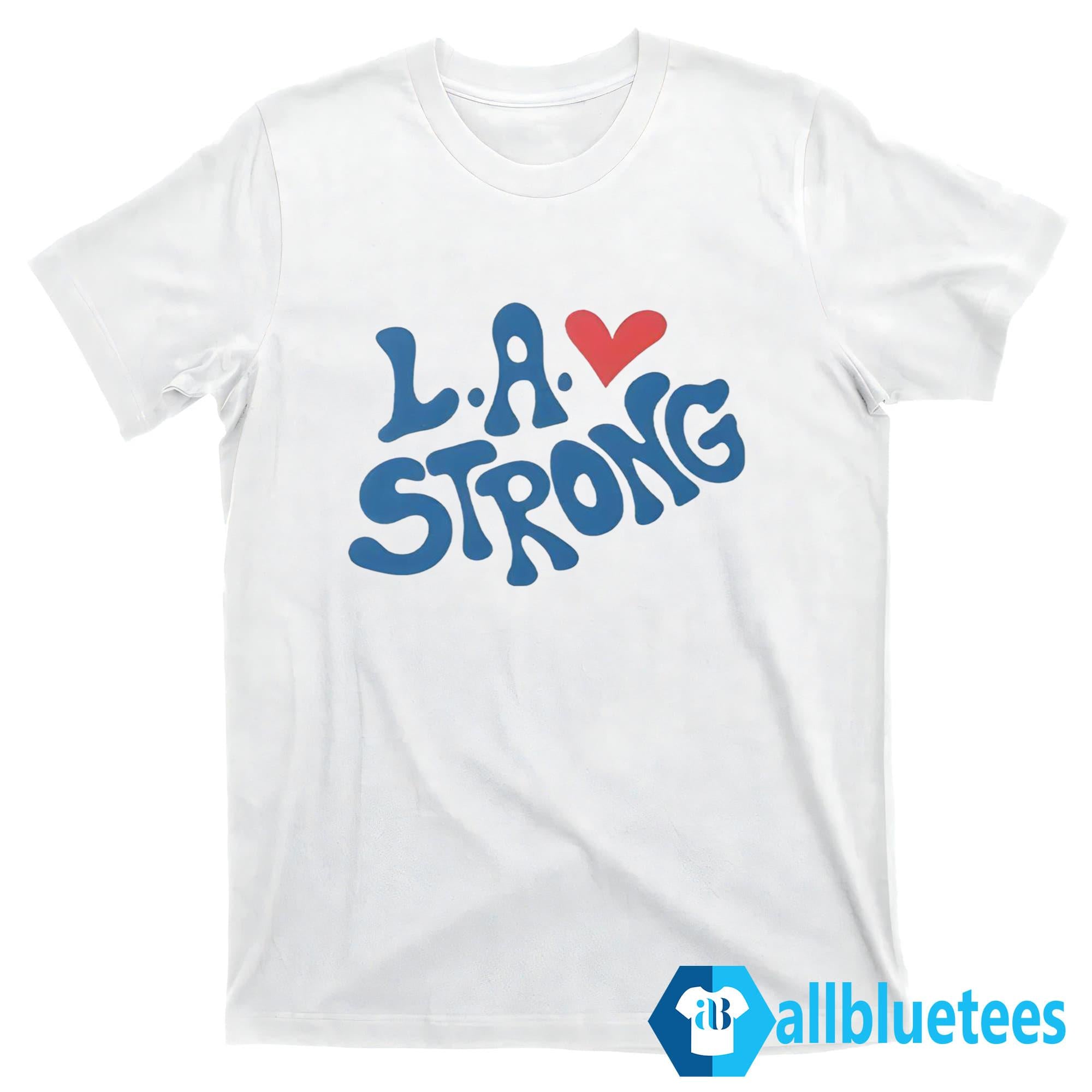Los Angeles Strong Shirt