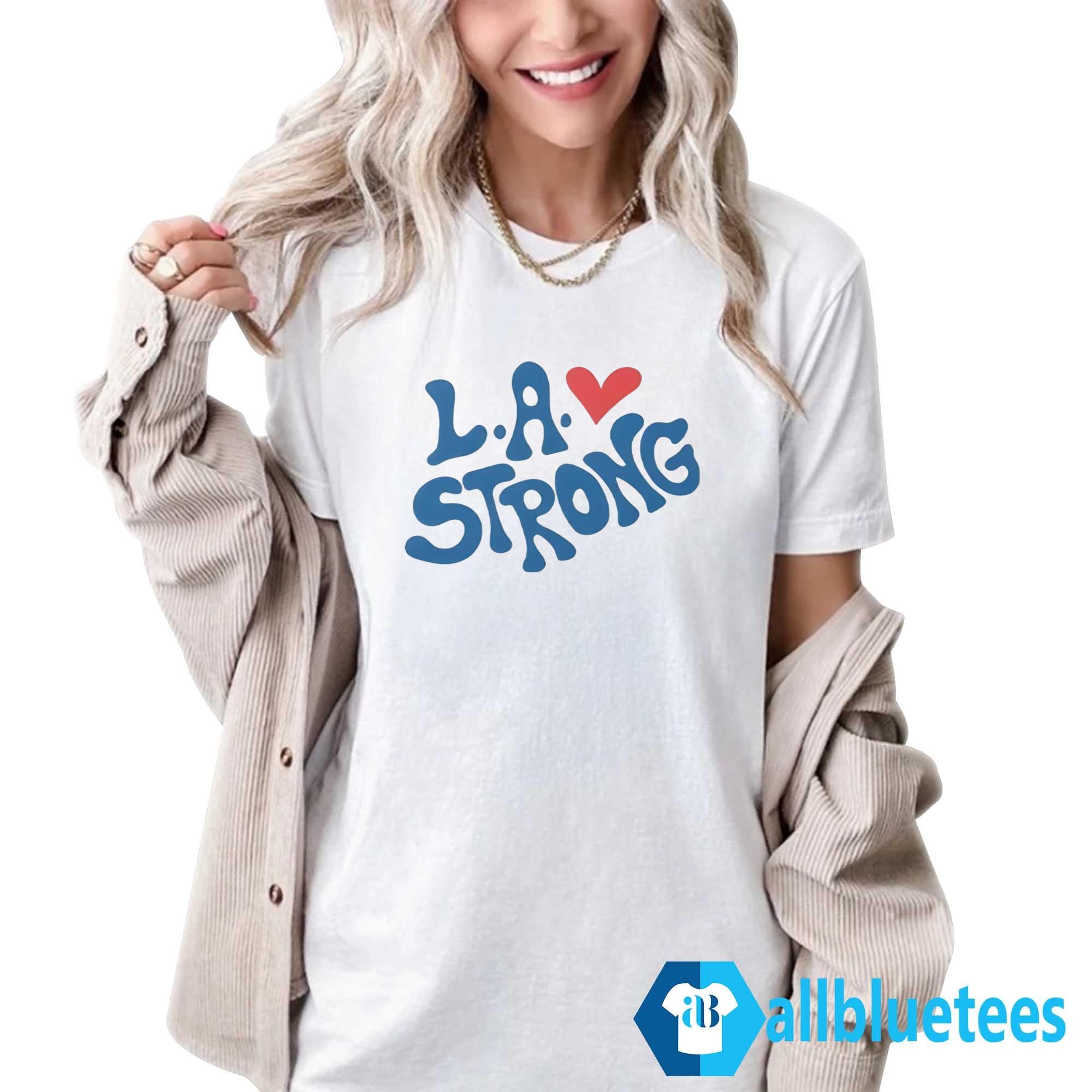 Los Angeles Strong Shirt