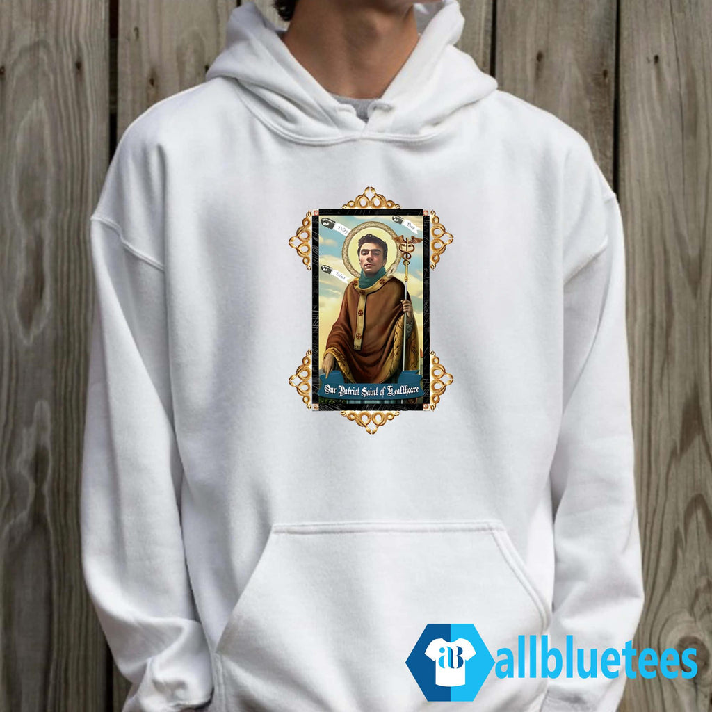 Luigi Mangione Our Patron Saint Of Healthcare Shirt