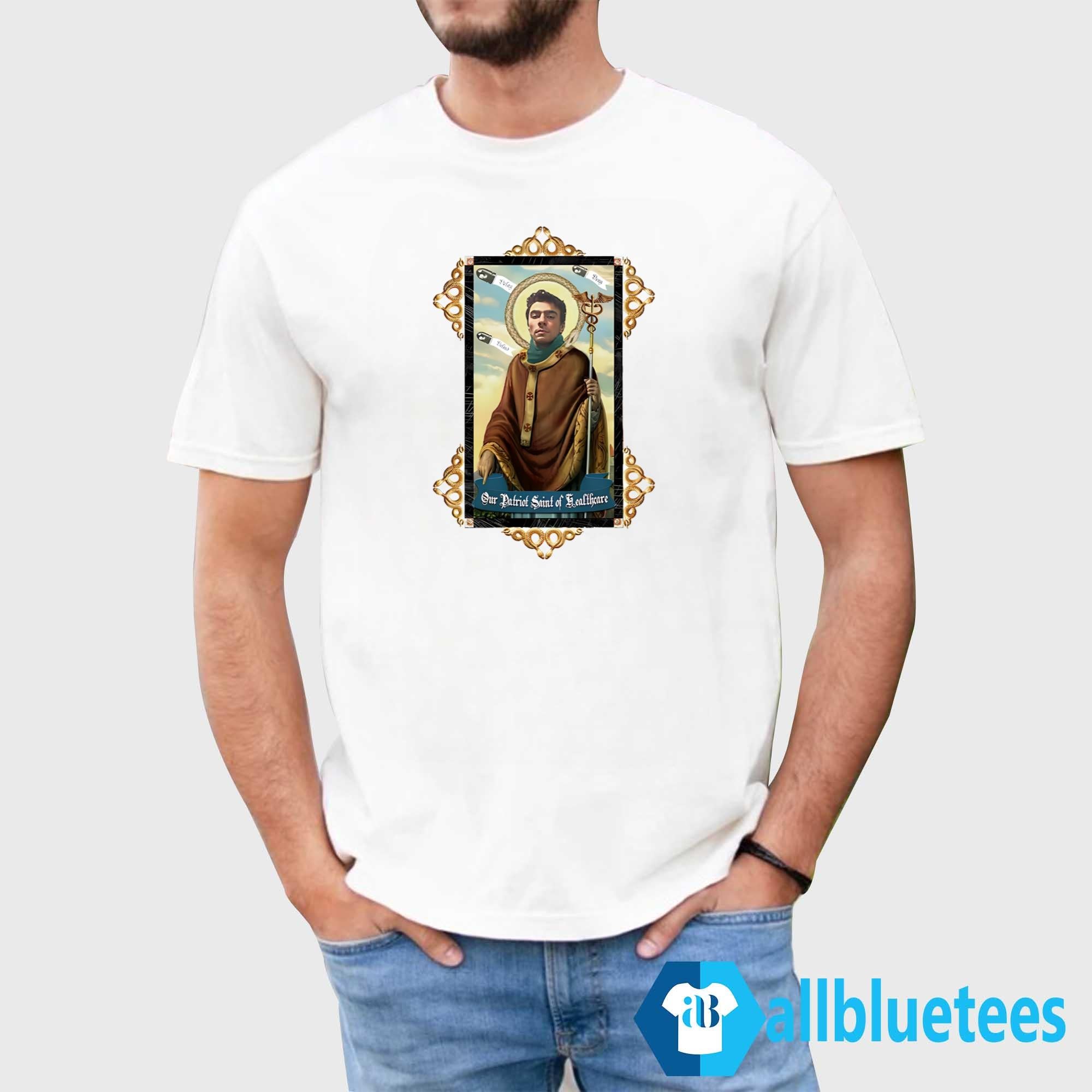 Luigi Mangione Our Patron Saint Of Healthcare Shirt