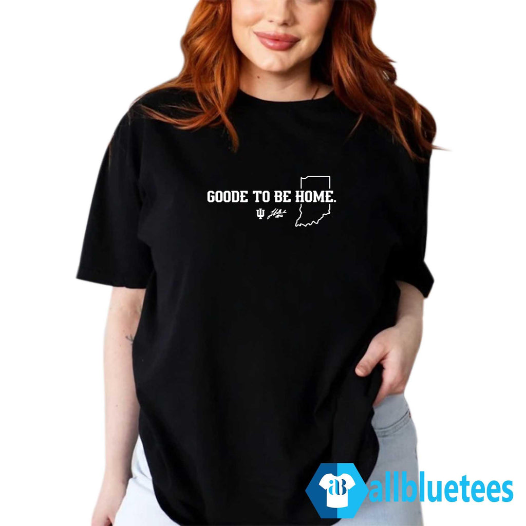 Luke Goode To Be Home Shirt