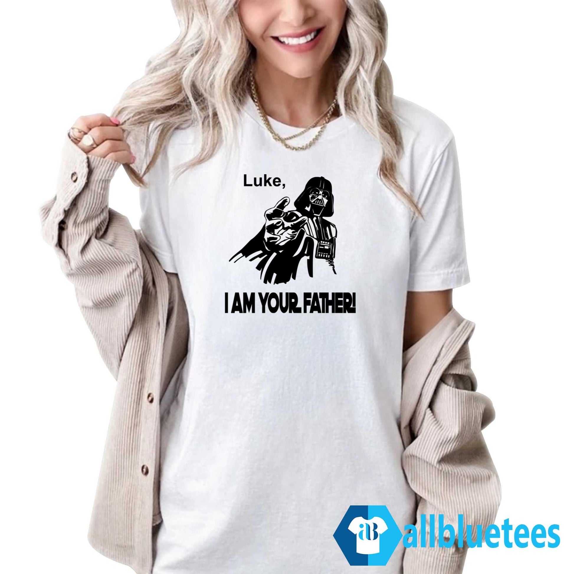 Luke I Am Your Father Shirt