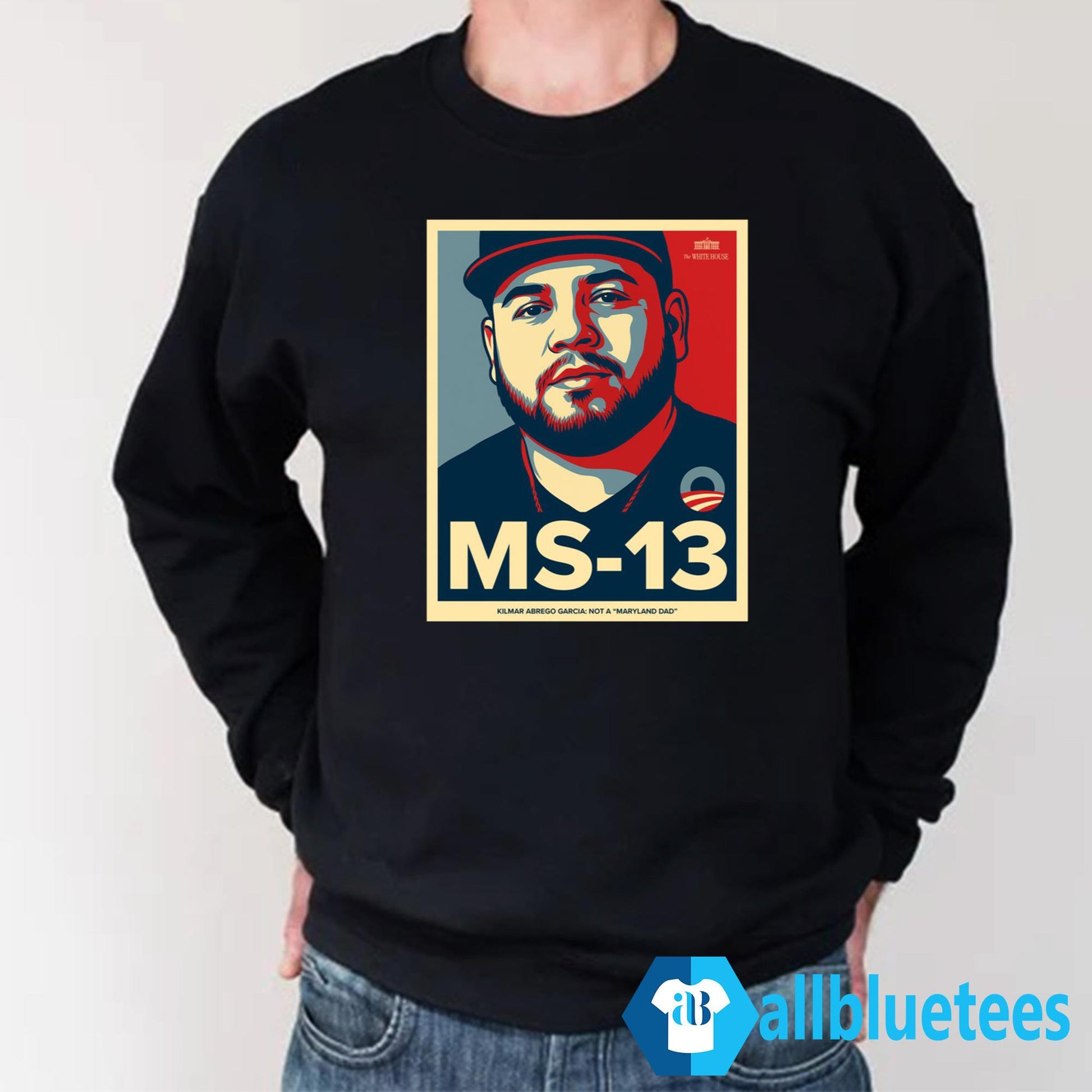 MS-13 Kilmar Abrego Garcia Not A Maryland Dad Shirt