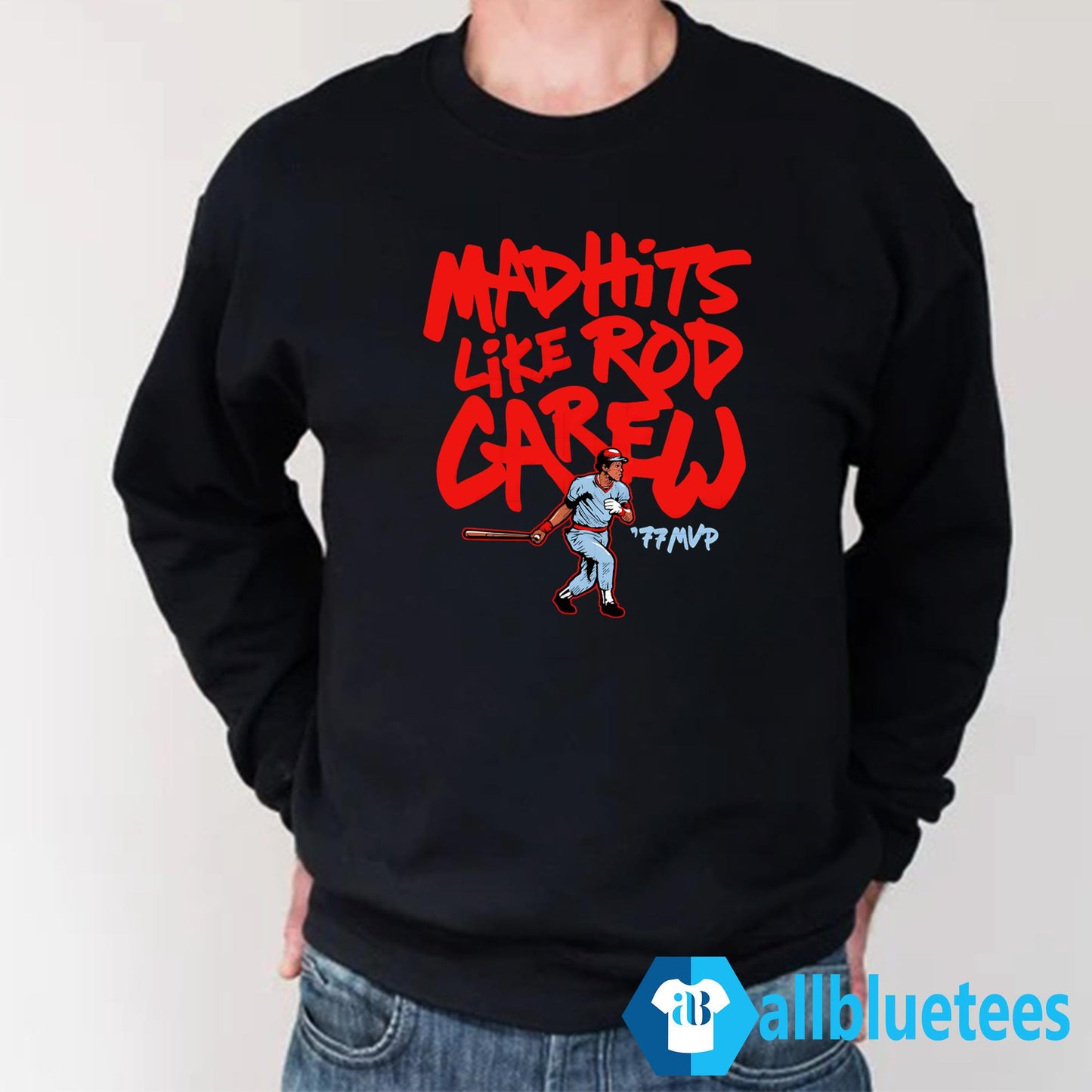 Mad Hits Like Rod Carew Shirt