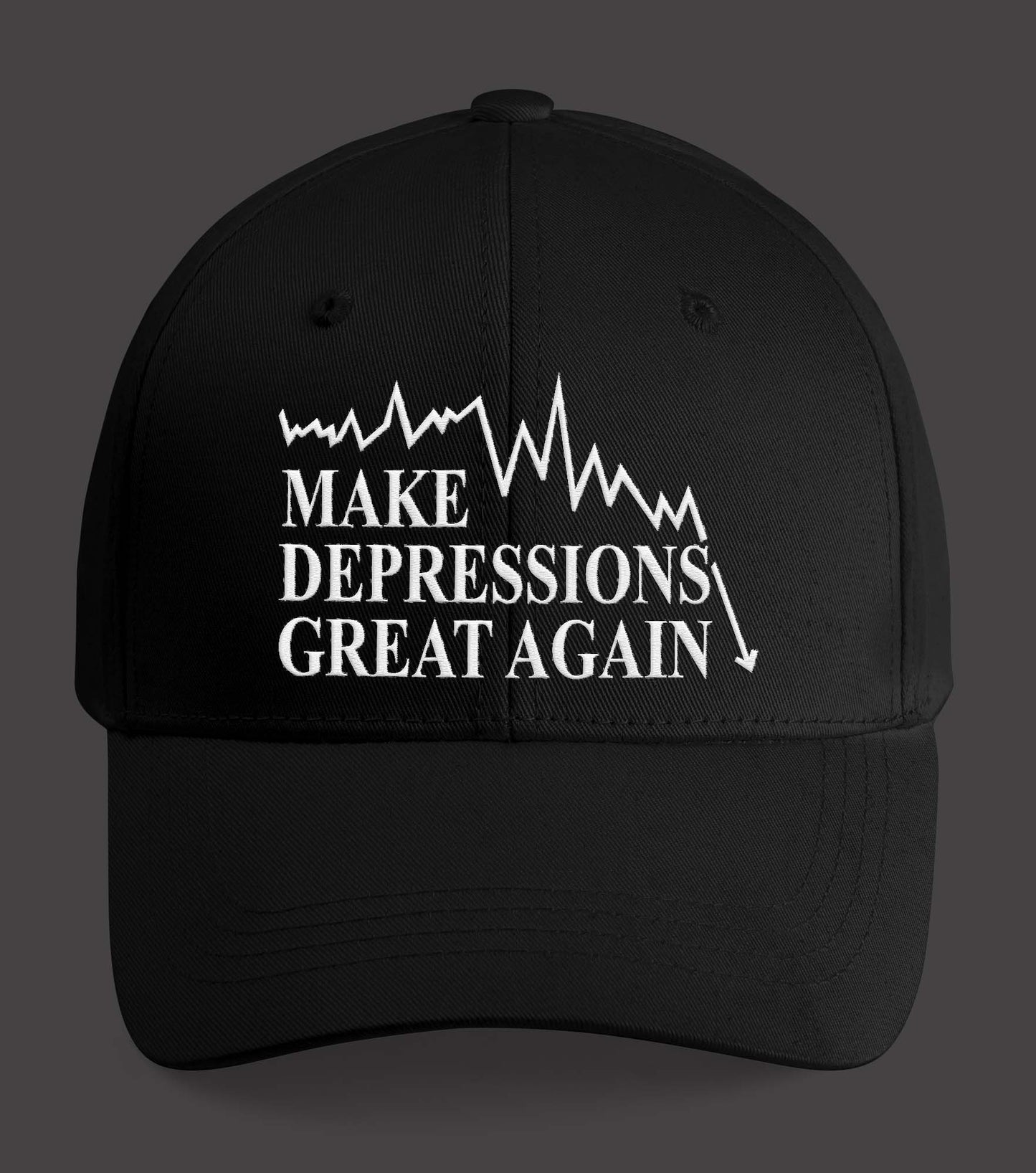 Make Depressions Great Again Hat