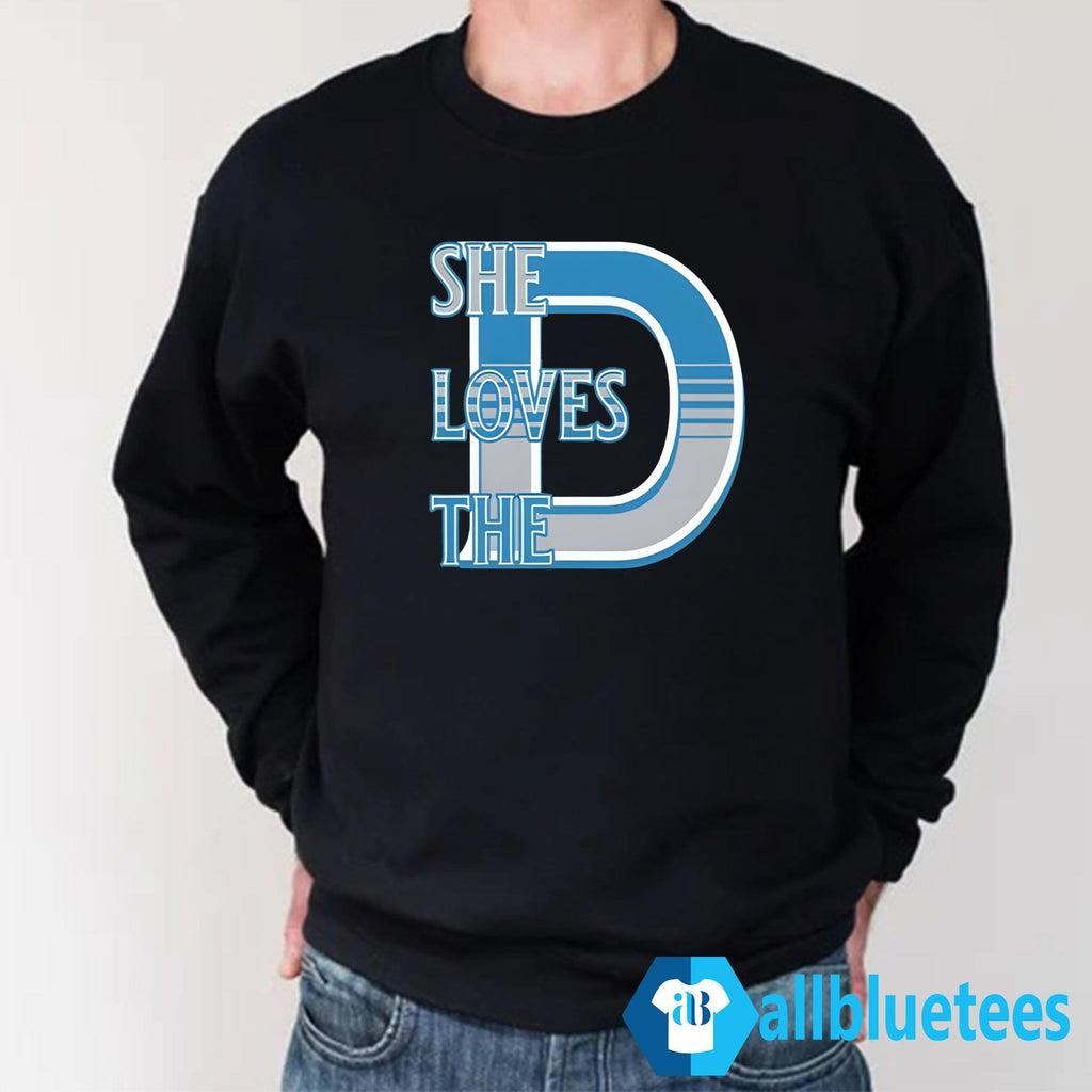 Matt Couch She Loves The D Shirt