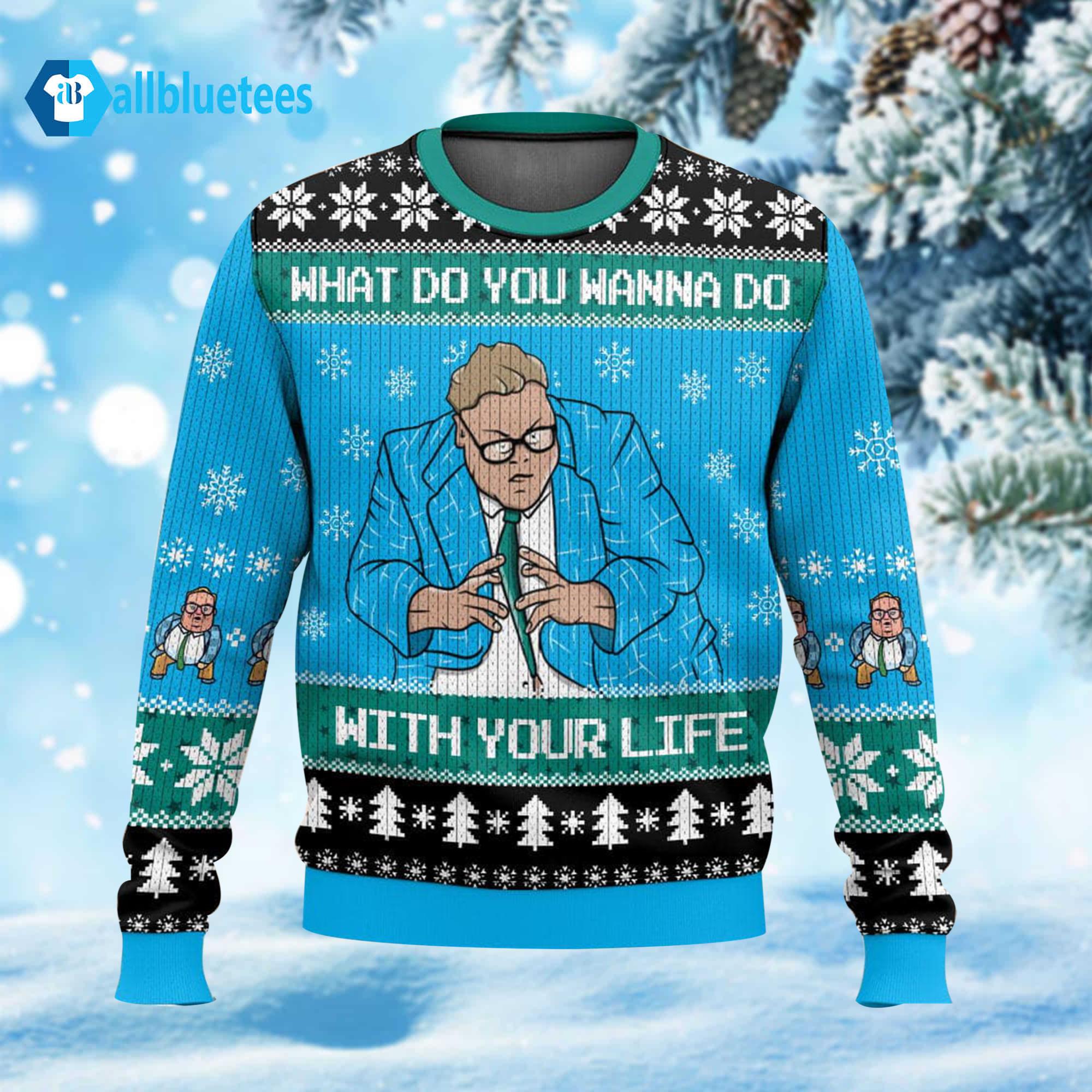 Matt Foley What Do You Wanna Do With Your Life Ugly Christmas Sweater