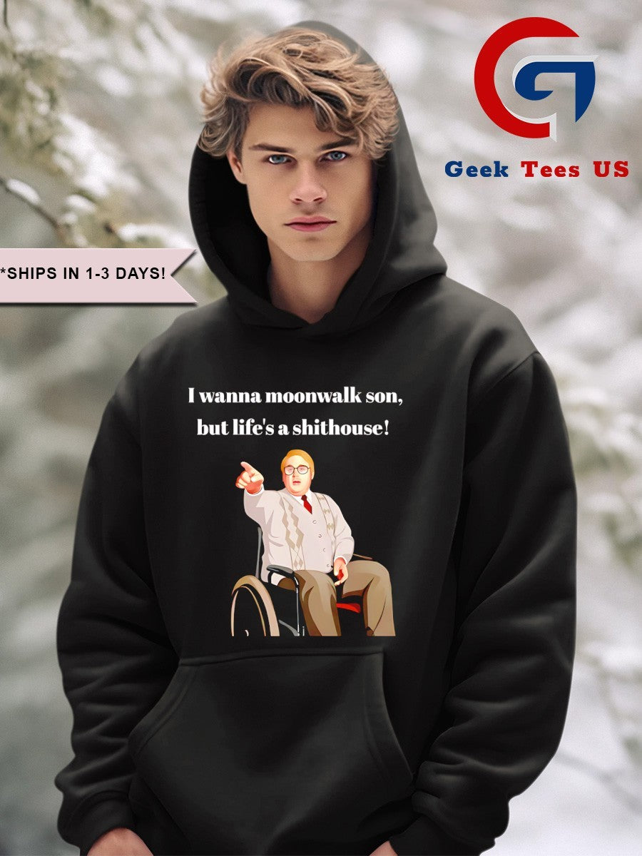 Max and Paddy I wanna moonwalk son but life’s a shithouse shirt
