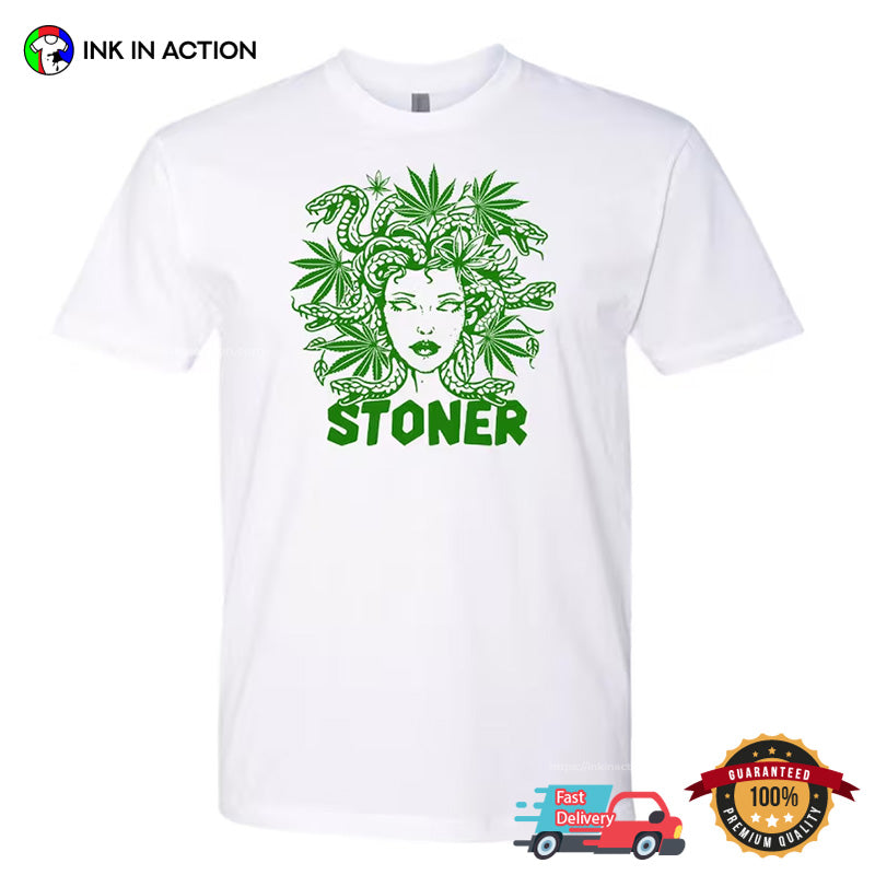 Medusa Stoner Funny Marijuana 420 Weed T-shirt