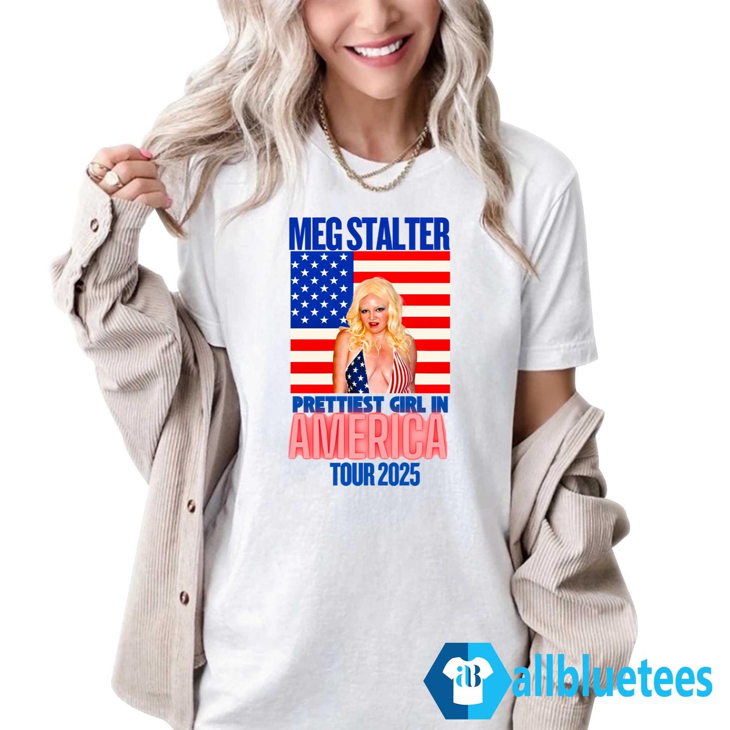 Megan Stalter Prettiest Girl In America Tour 2025 Shirt