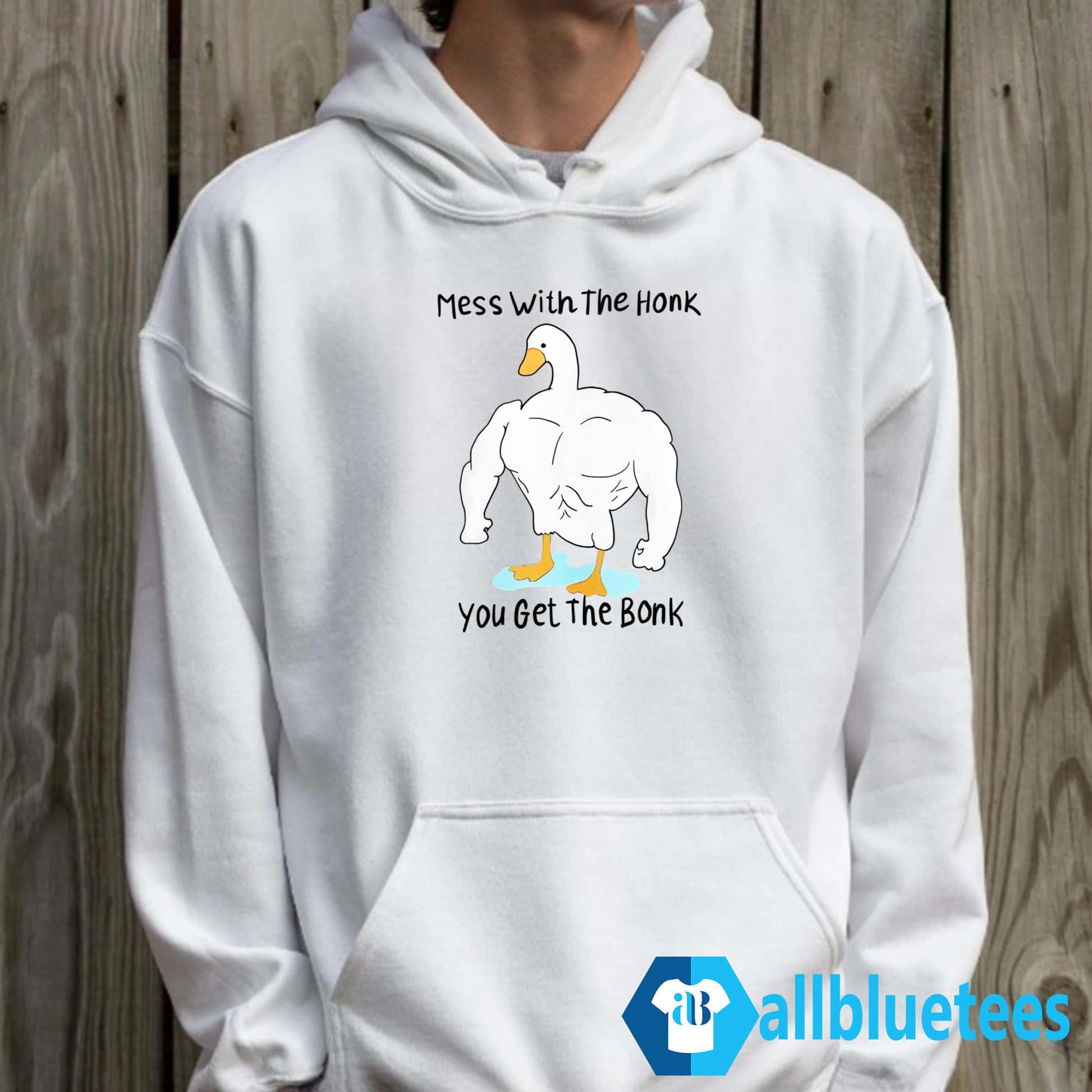 Mess With The Honk You Get The Bonk Shirt