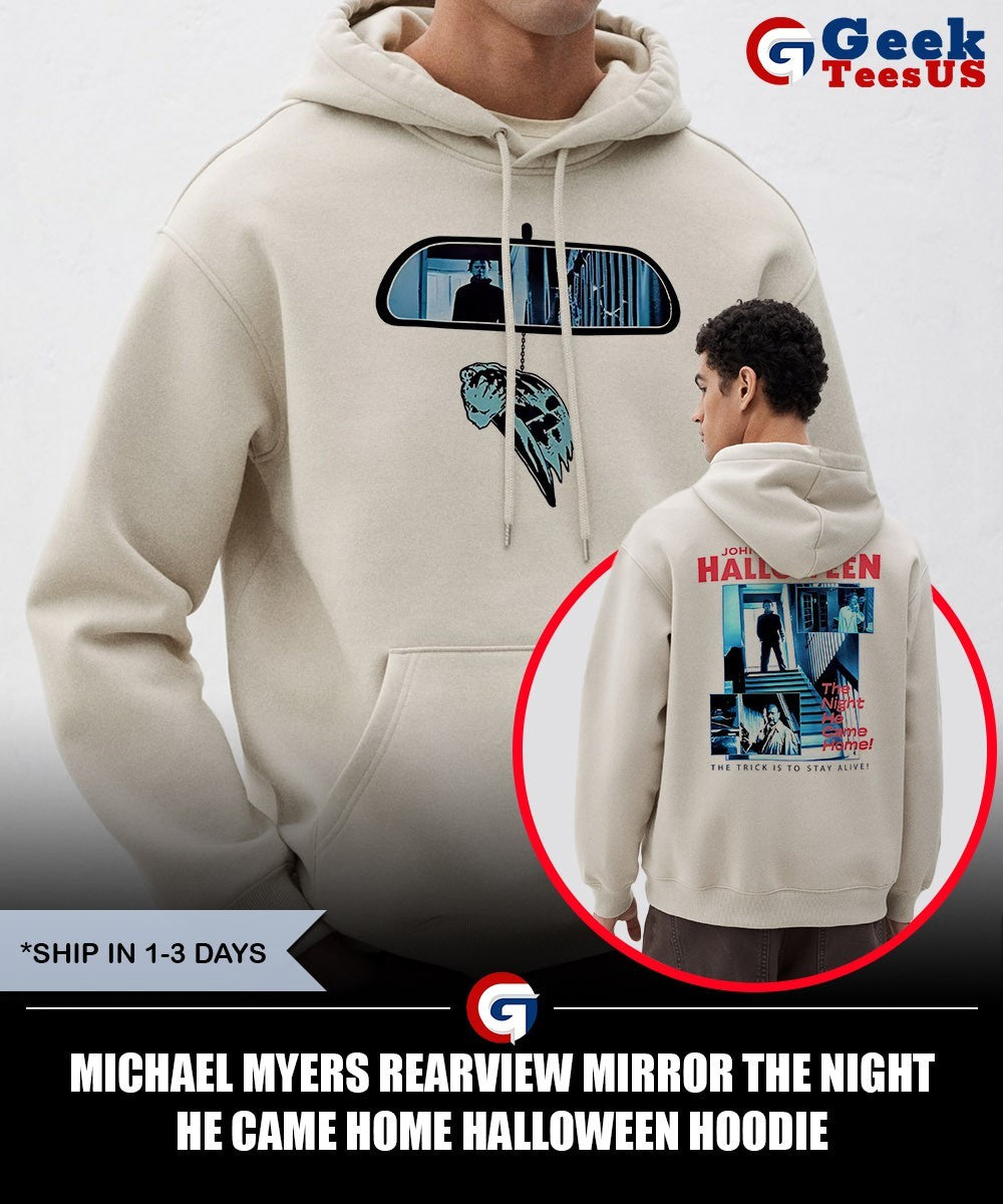 Michael Myers rearview mirror the night he came home Halloween shirt