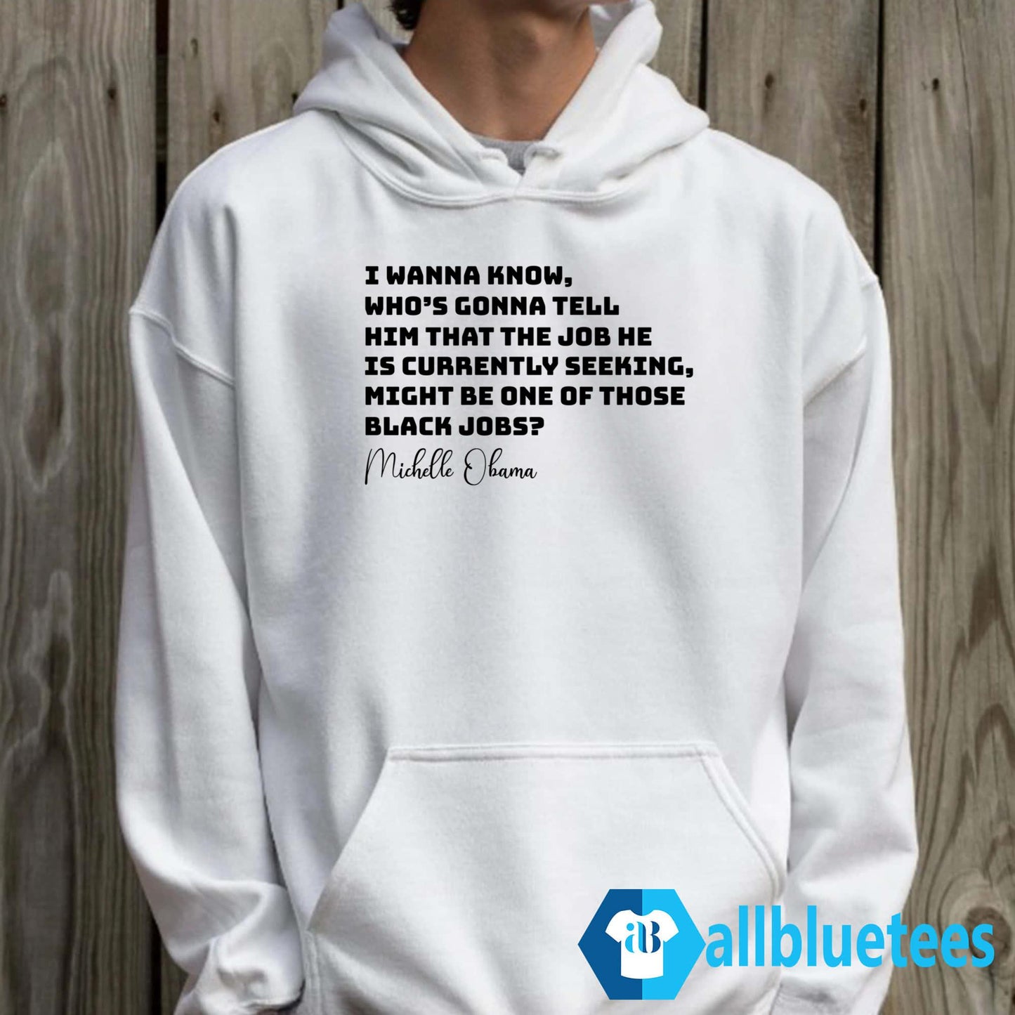 Michelle Obama I Wanna Know Who’s Gonna Tell Him That The Job Shirt