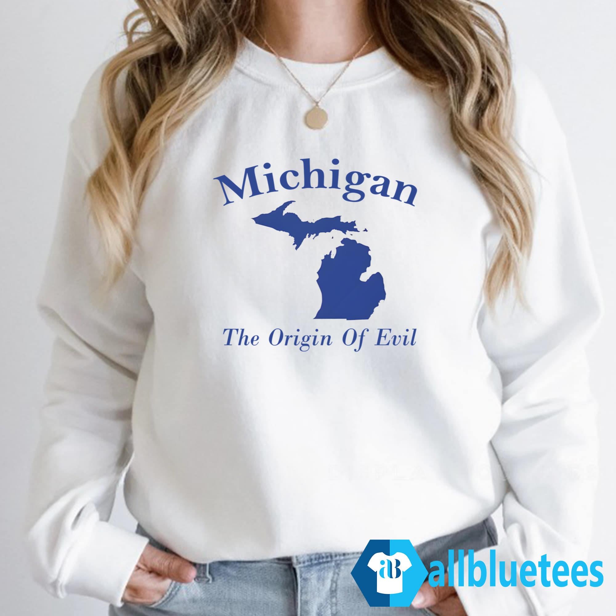 Michigan The Origin Of Evil Shirt