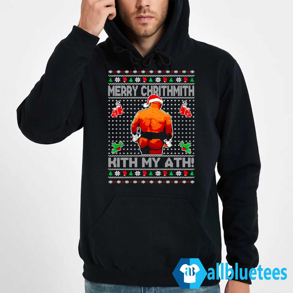 Mike Tyson Merry Chrithmith Kith My Ath Christmas Sweatshirt