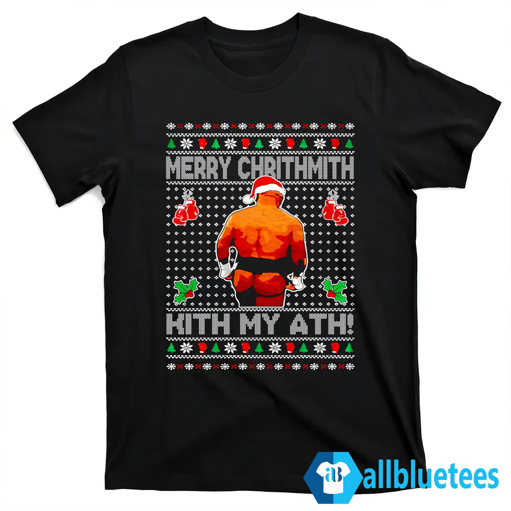 Mike Tyson Merry Chrithmith Kith My Ath Christmas Sweatshirt