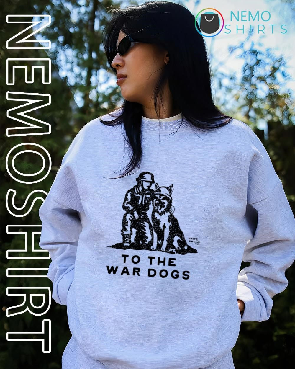 Military dog to the war dog shirt