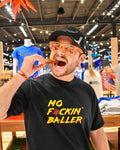 Mo fckin’ baller shirt