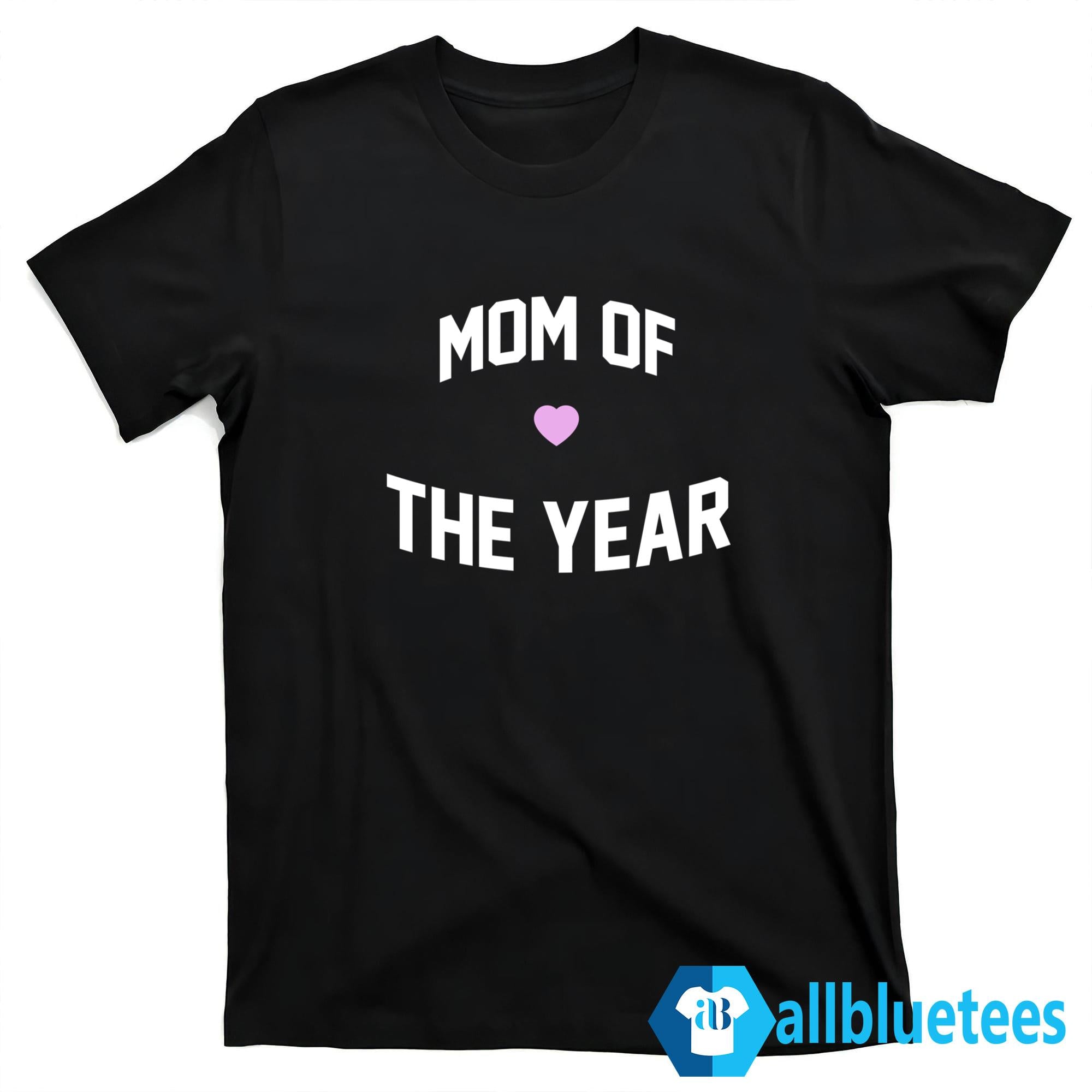 Mom Of The Year Sweatshirt