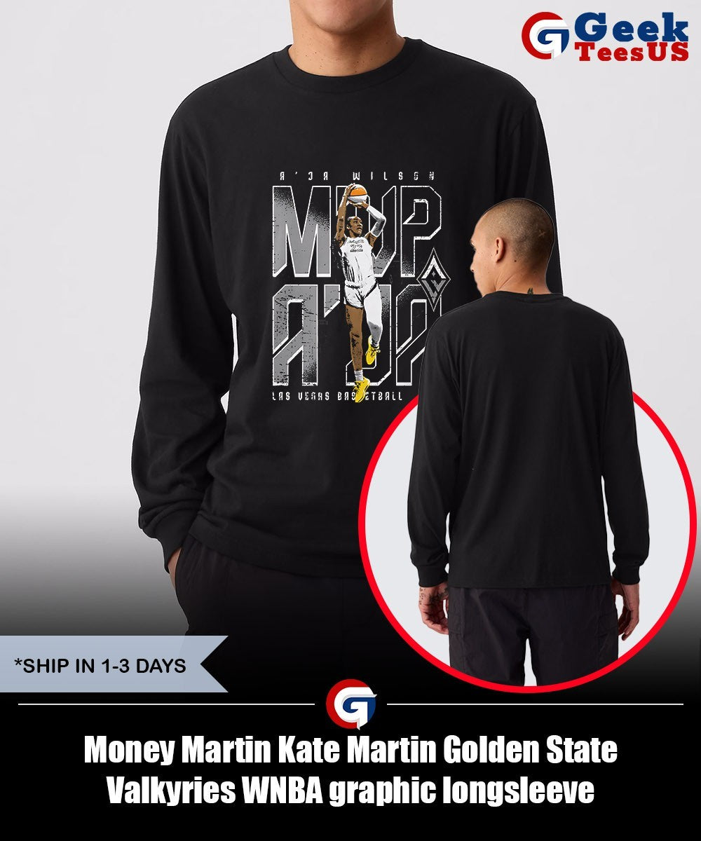 Money Martin Kate Martin Golden State Valkyries WNBA graphic shirt