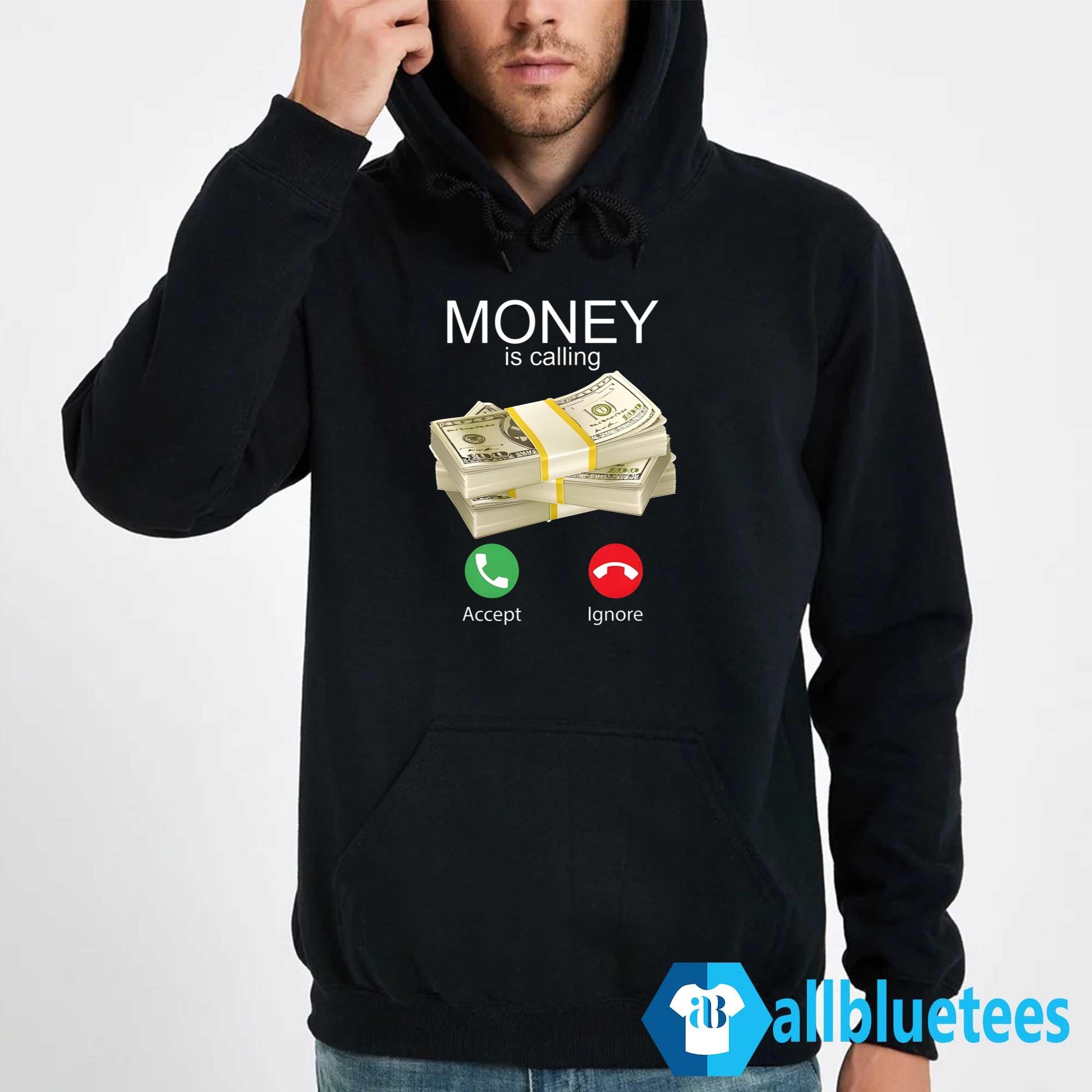 Money Is Calling Shirt