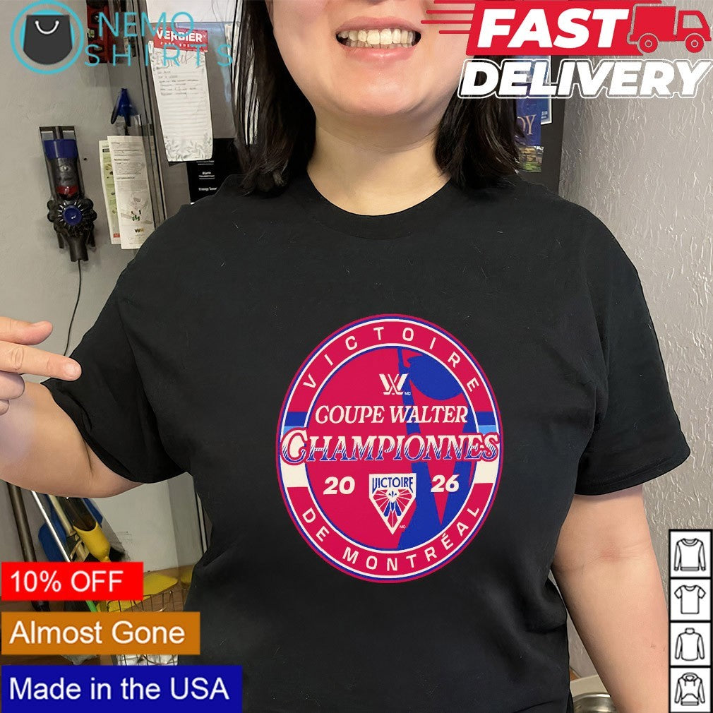 Montreal Victoire Coupe Walter championnes 2026 shirt