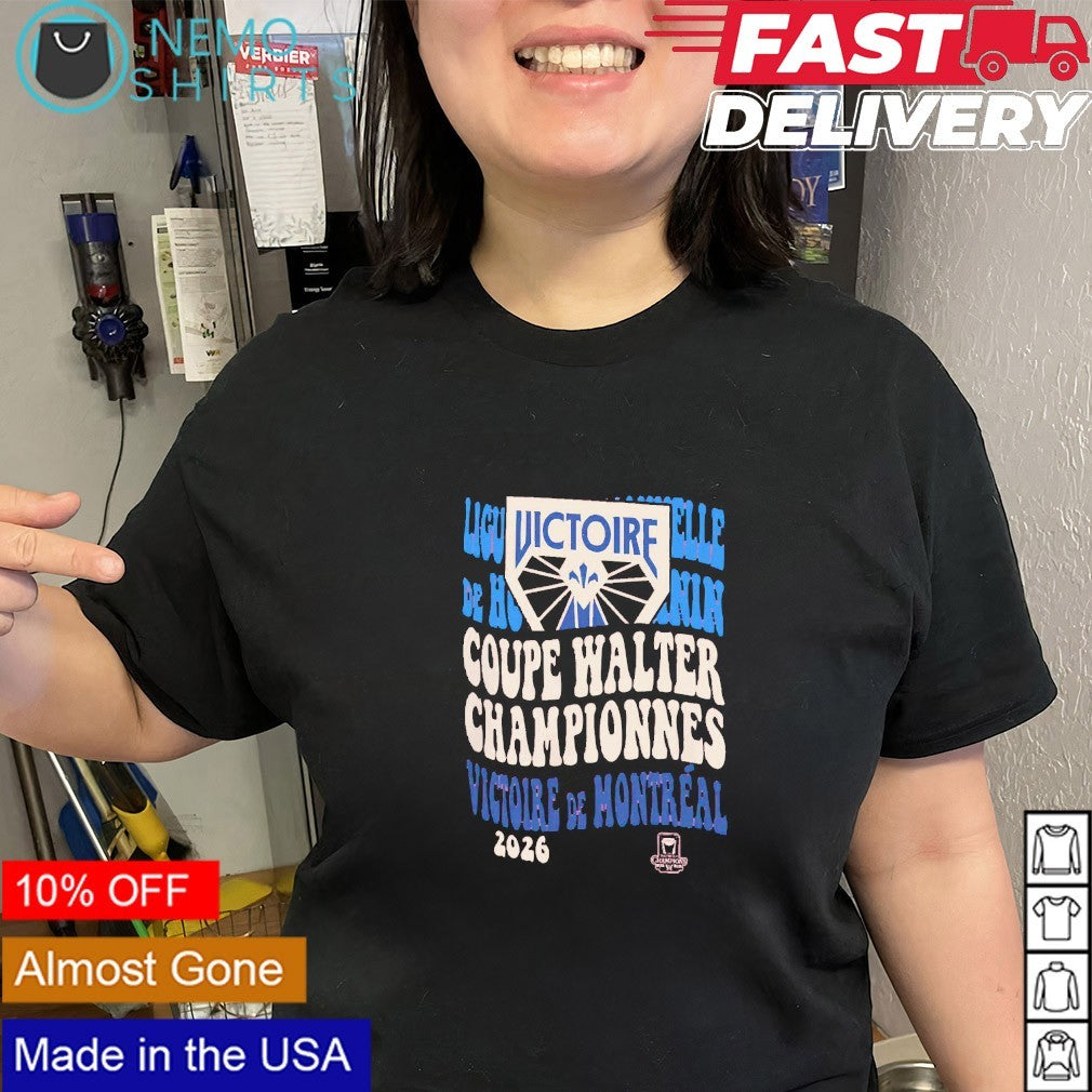 Montreal Victoire PWHL 2026 Coupe Walter championnes shirt