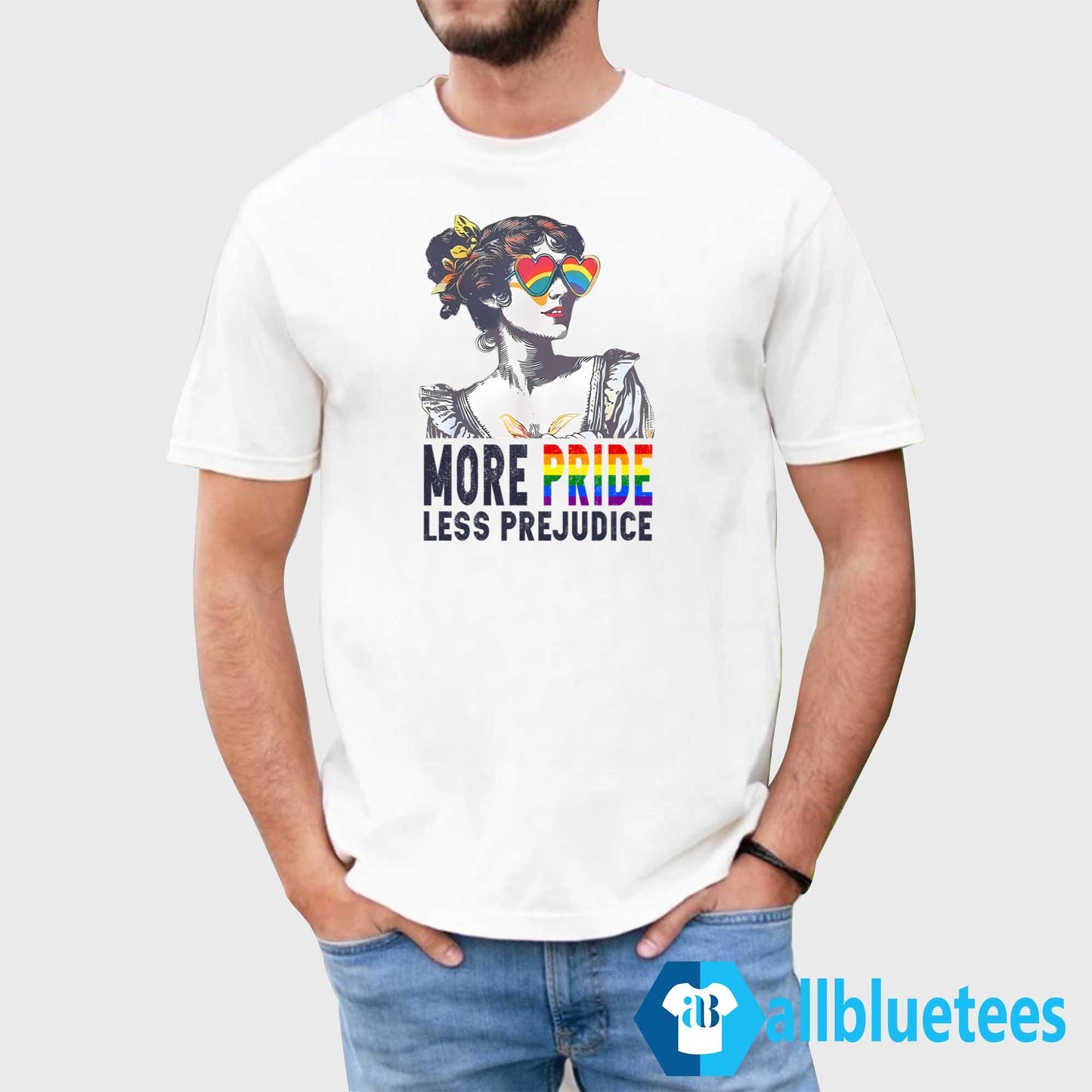 More Pride Less Prejudice T-Shirt