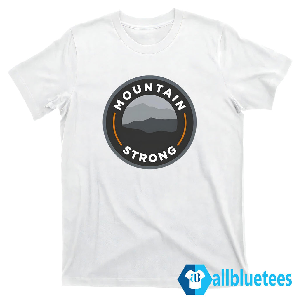 Mountain Strong Shirt