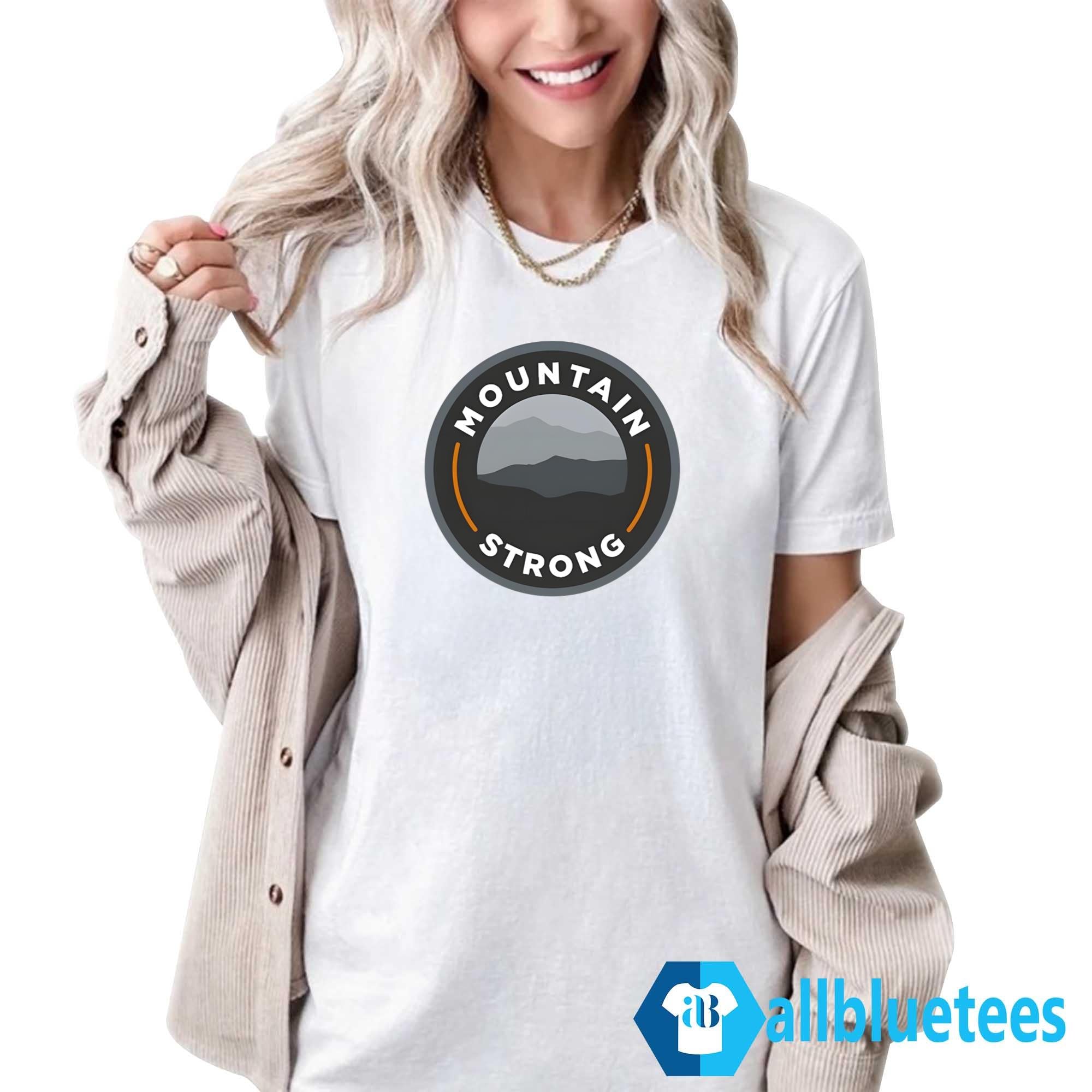 Mountain Strong Shirt