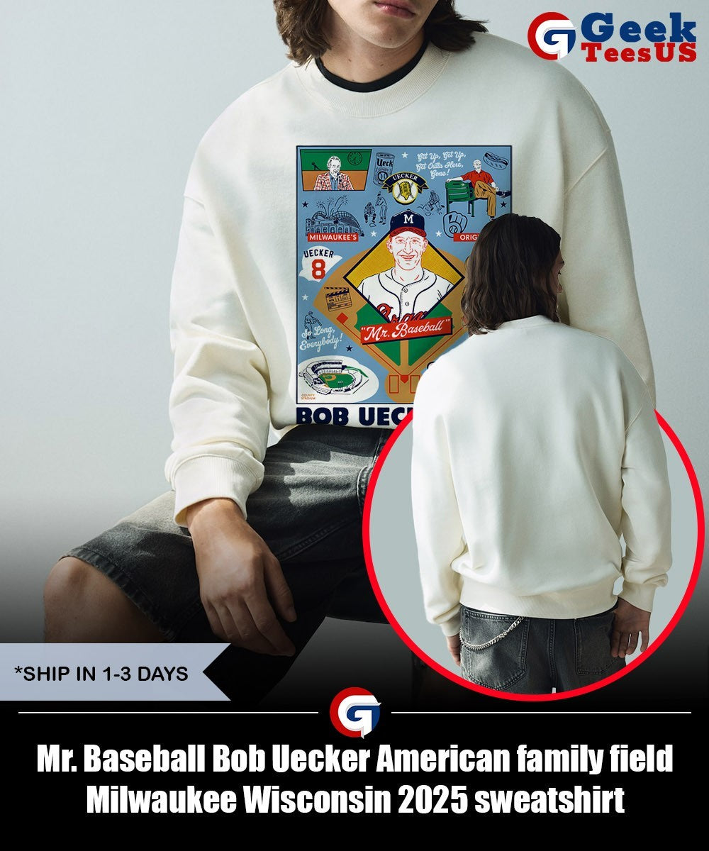 Mr. Baseball Bob Uecker American family field Milwaukee Wisconsin 2025 shirt