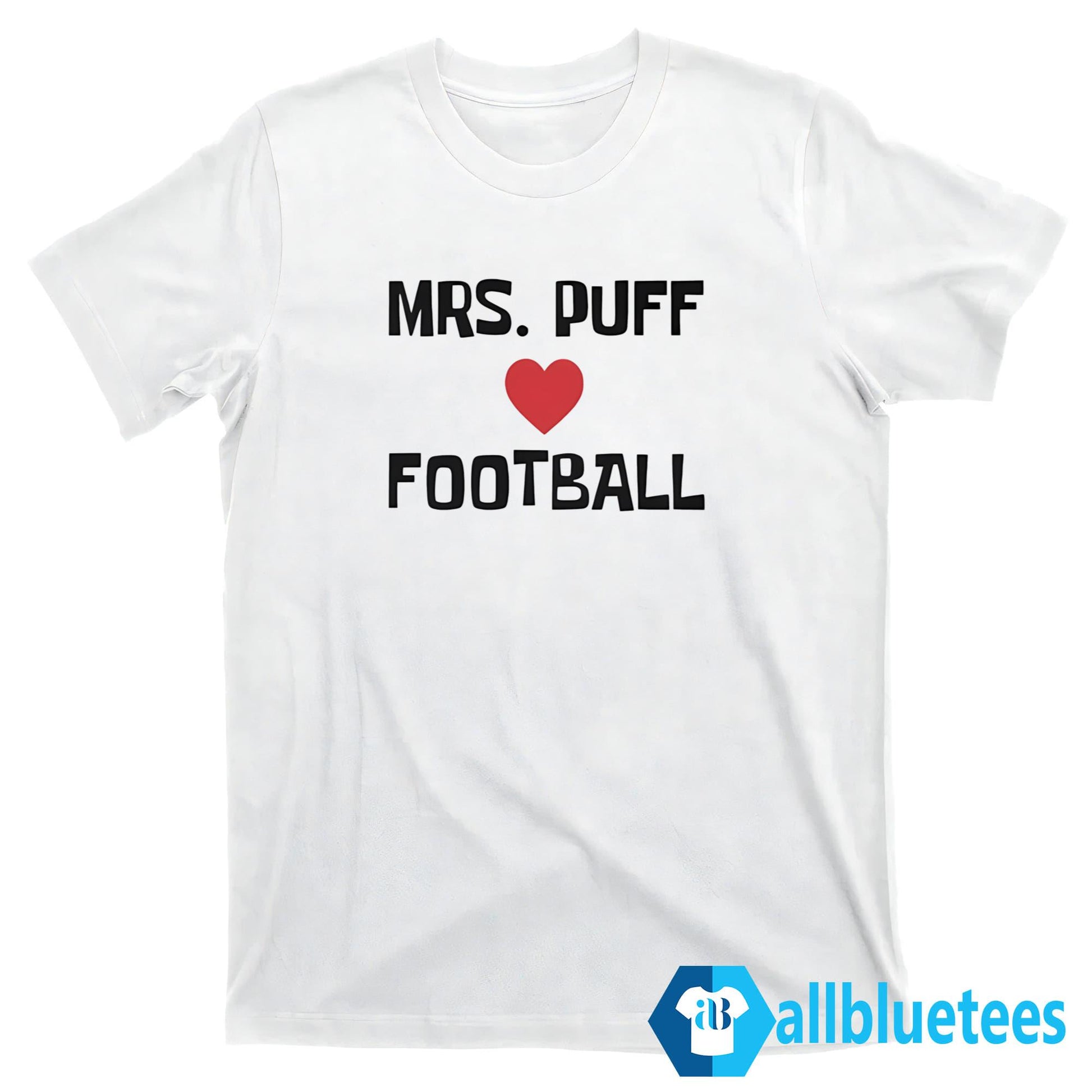 Mrs Puff Love Football Shirt