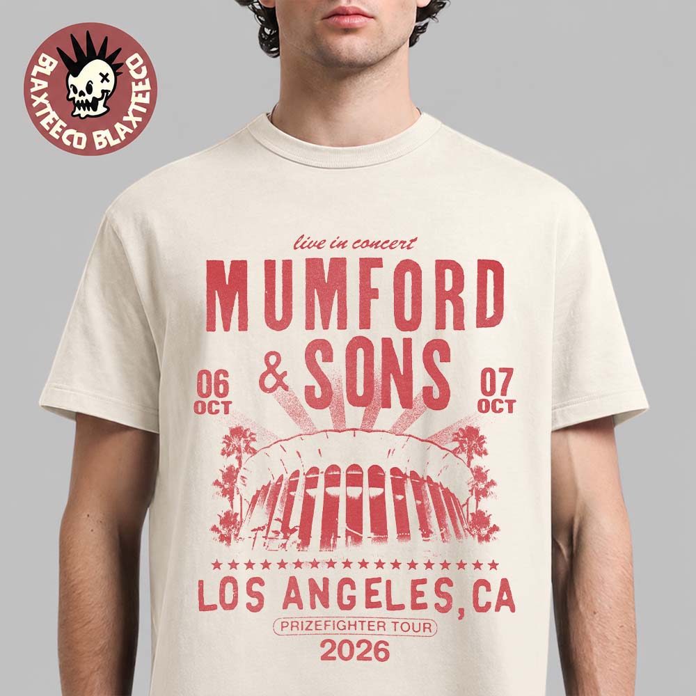 Mumford And Sons Los Angeles CA 2026 Exclusive Event Tee Prizefighter Tour October 6 7 2026 T-Shirt