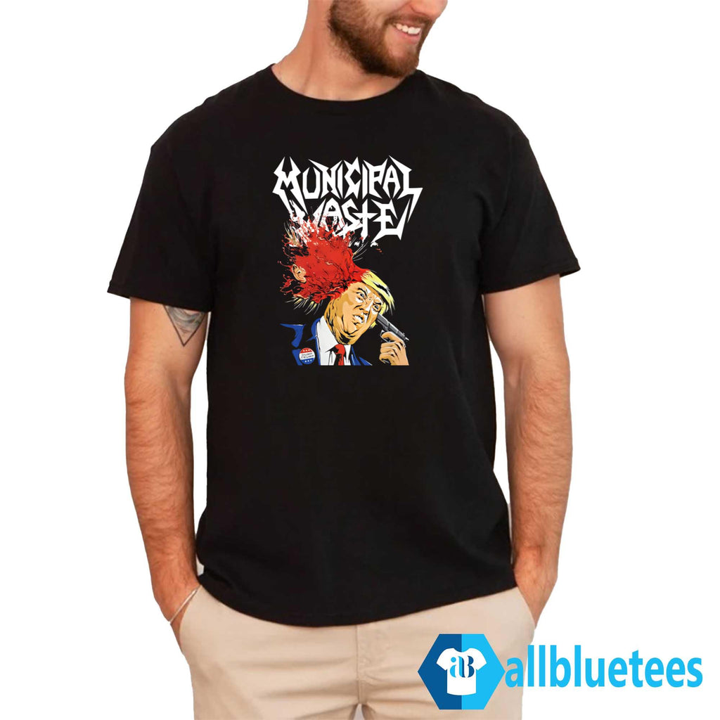 Municipal Waste Trump Shirt