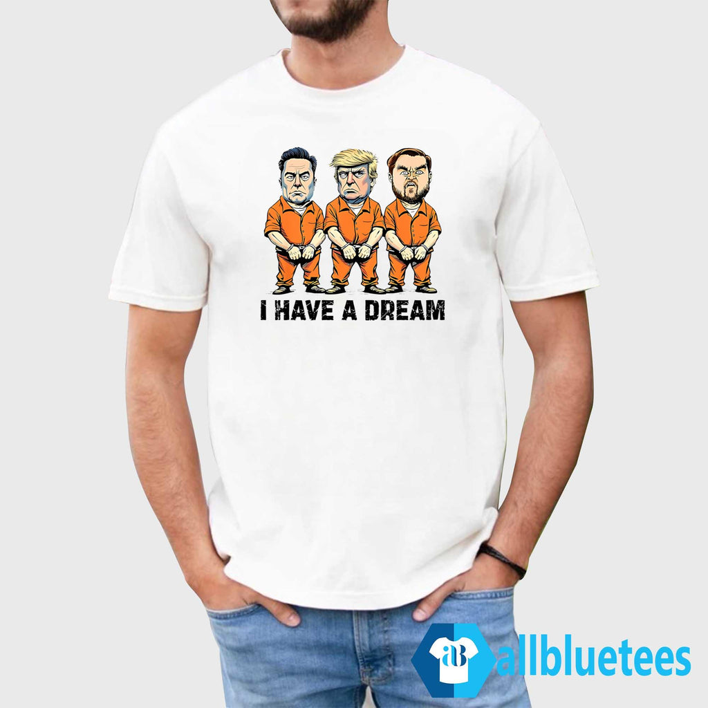Musk Trump Vance I Have A Dream Shirt