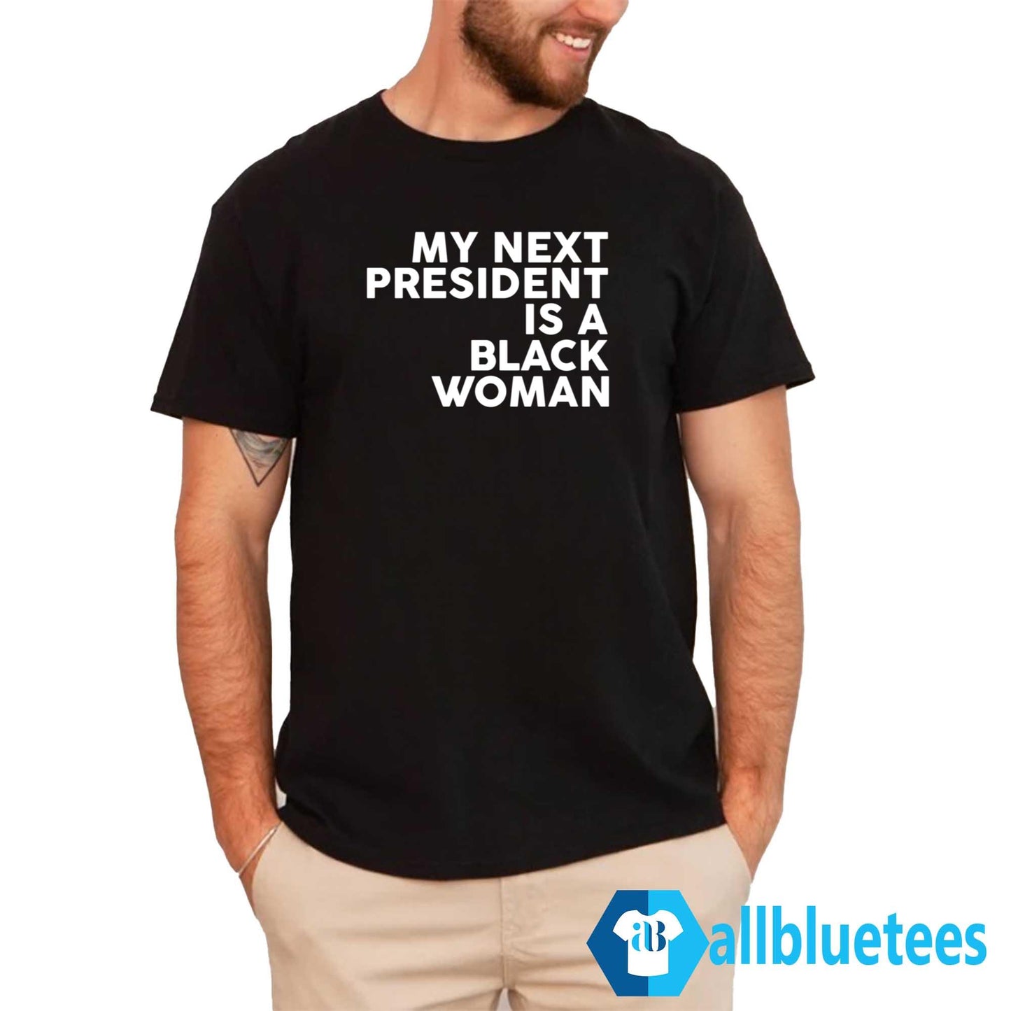 My Next President Is A Black Woman Shirt