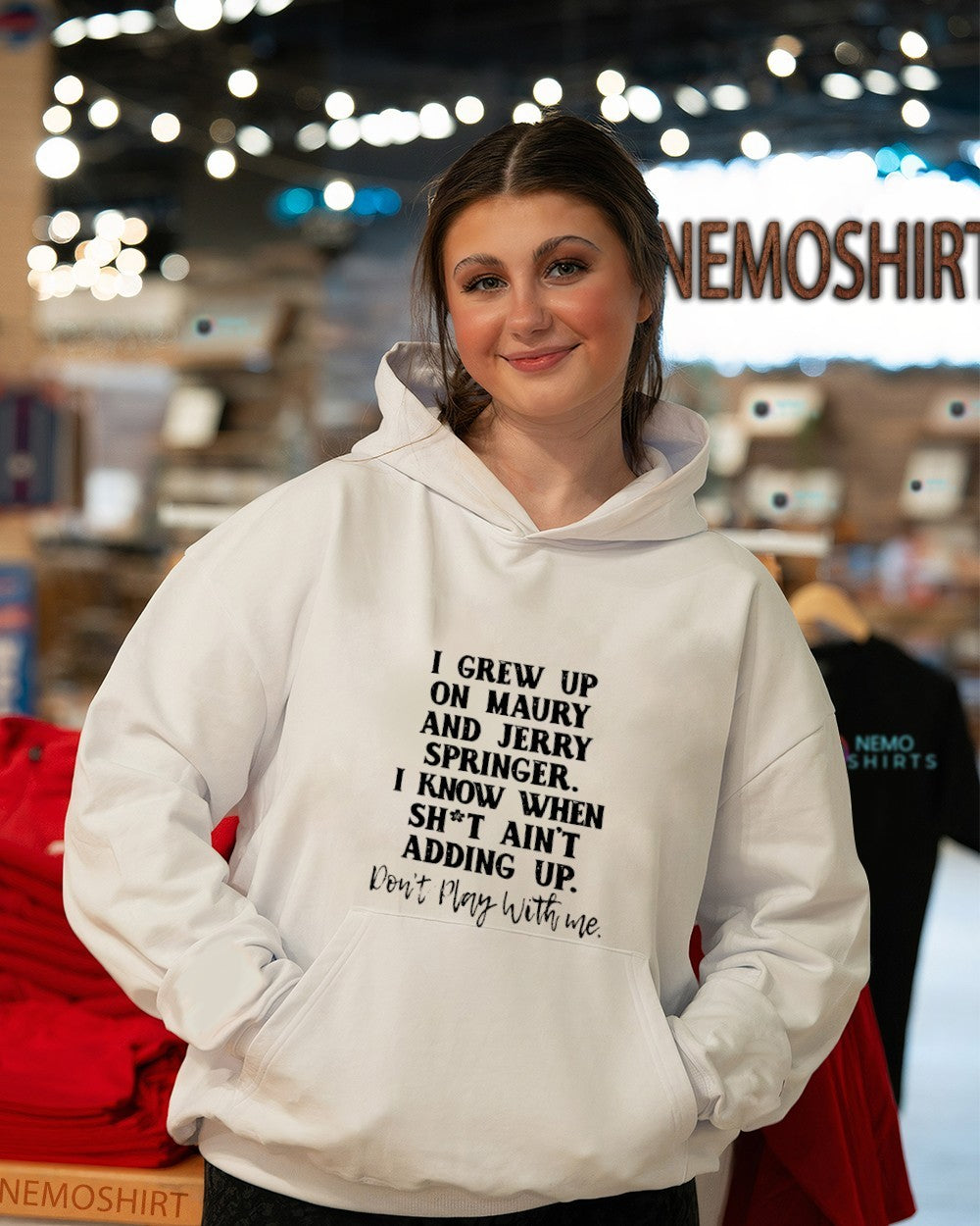 I grew up on maury and jerry springer I know when shit ain’t adding up shirt