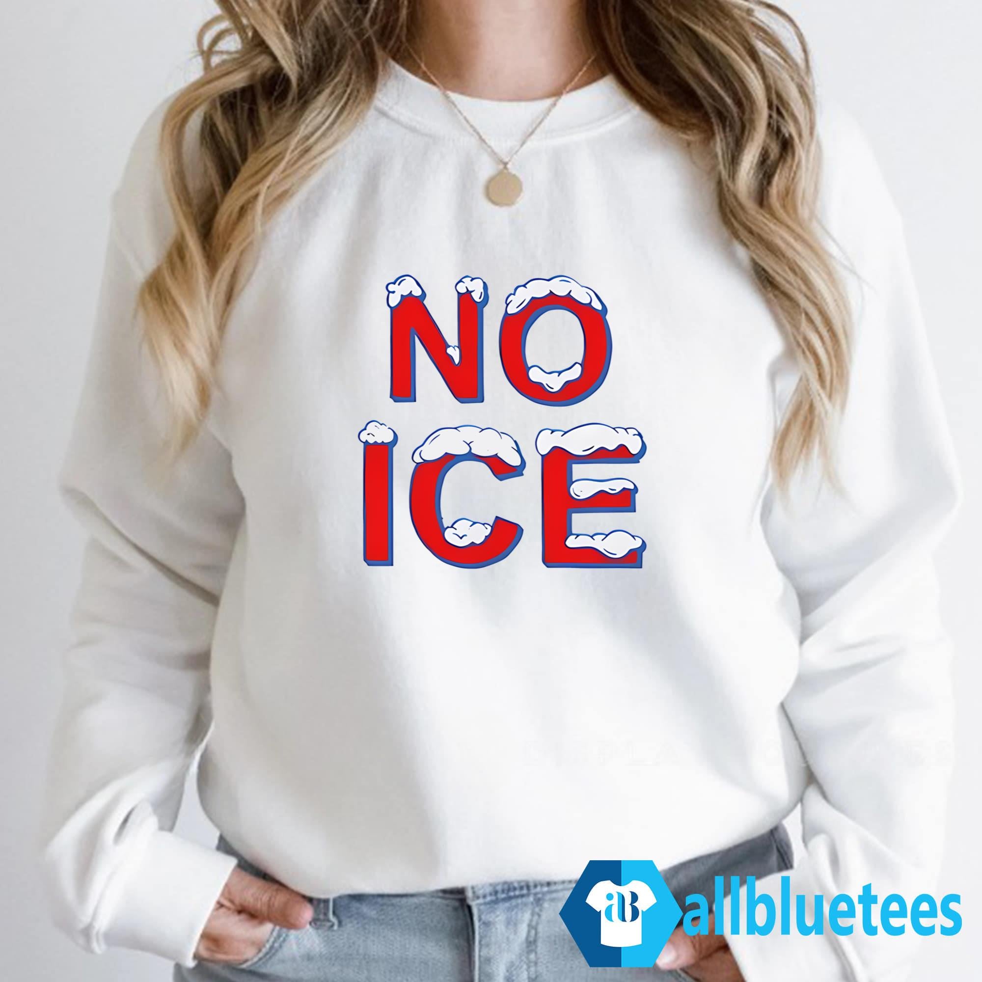 NO ICE Shirt