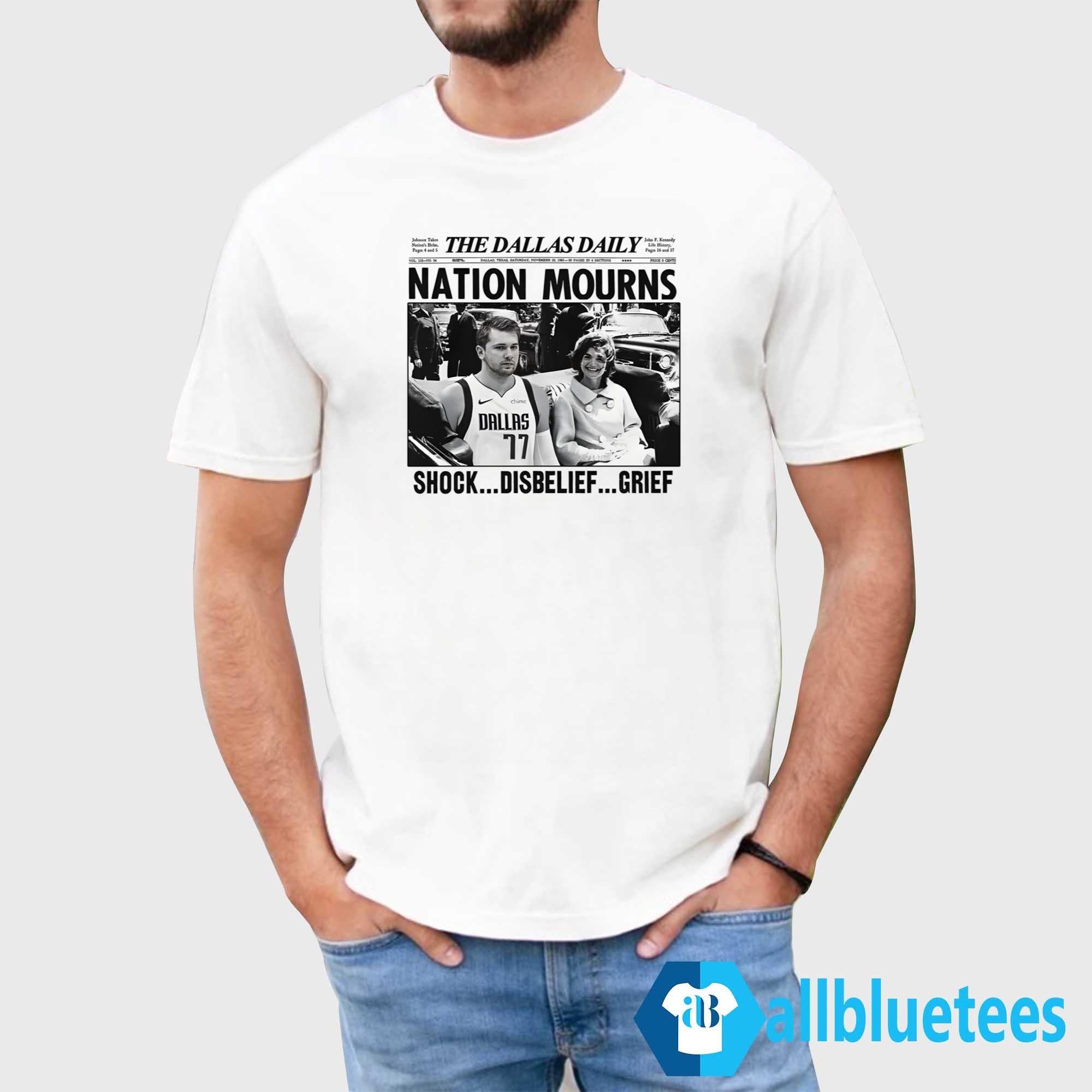 Luka Doncic Nation Mourns Shock Disbelief Grief Shirt