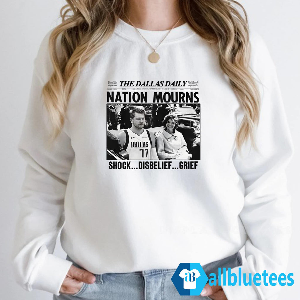 Luka Doncic Nation Mourns Shock Disbelief Grief Shirt